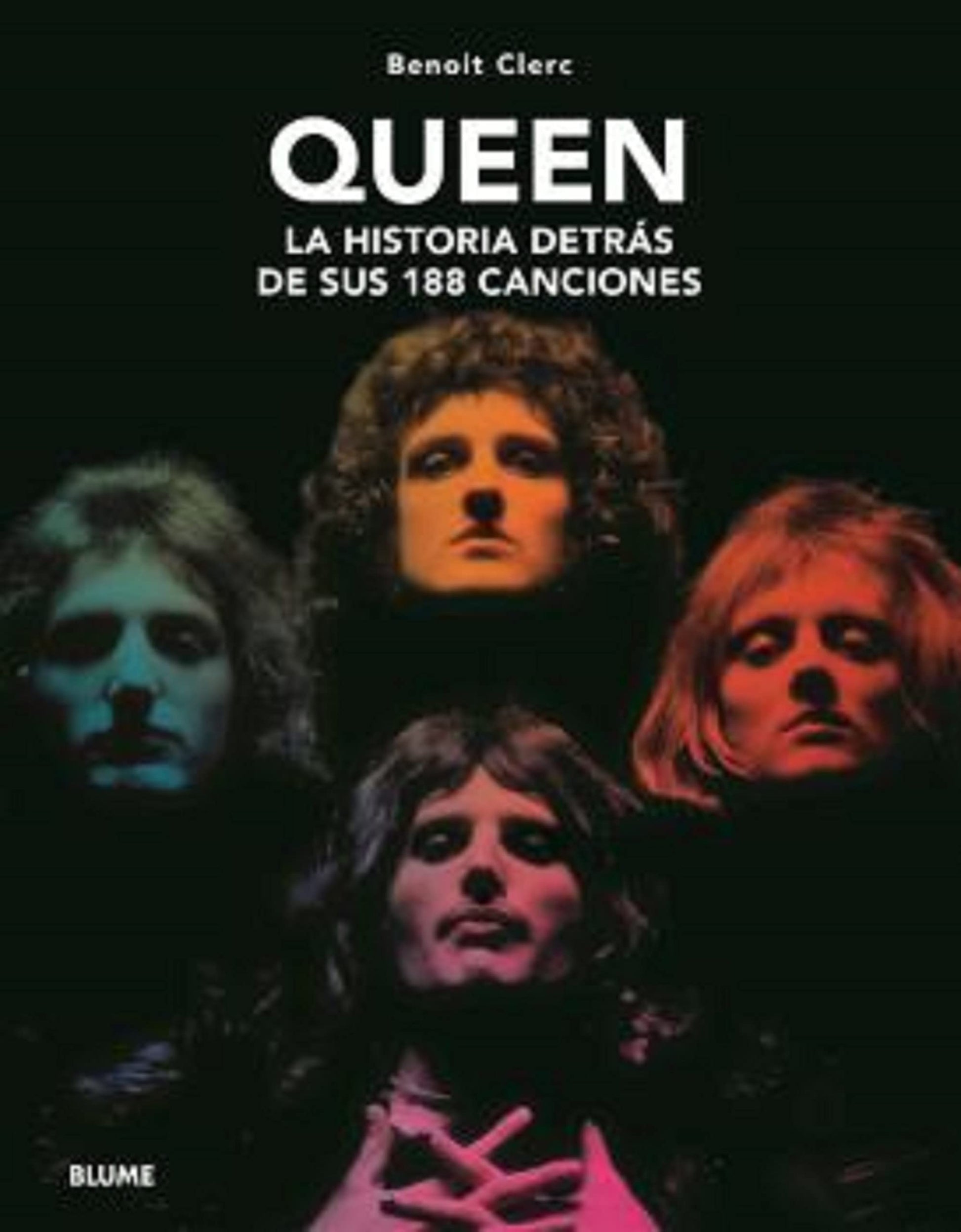 Libro: Queen: La historia detrás de sus 188 canciones (MUSICA)