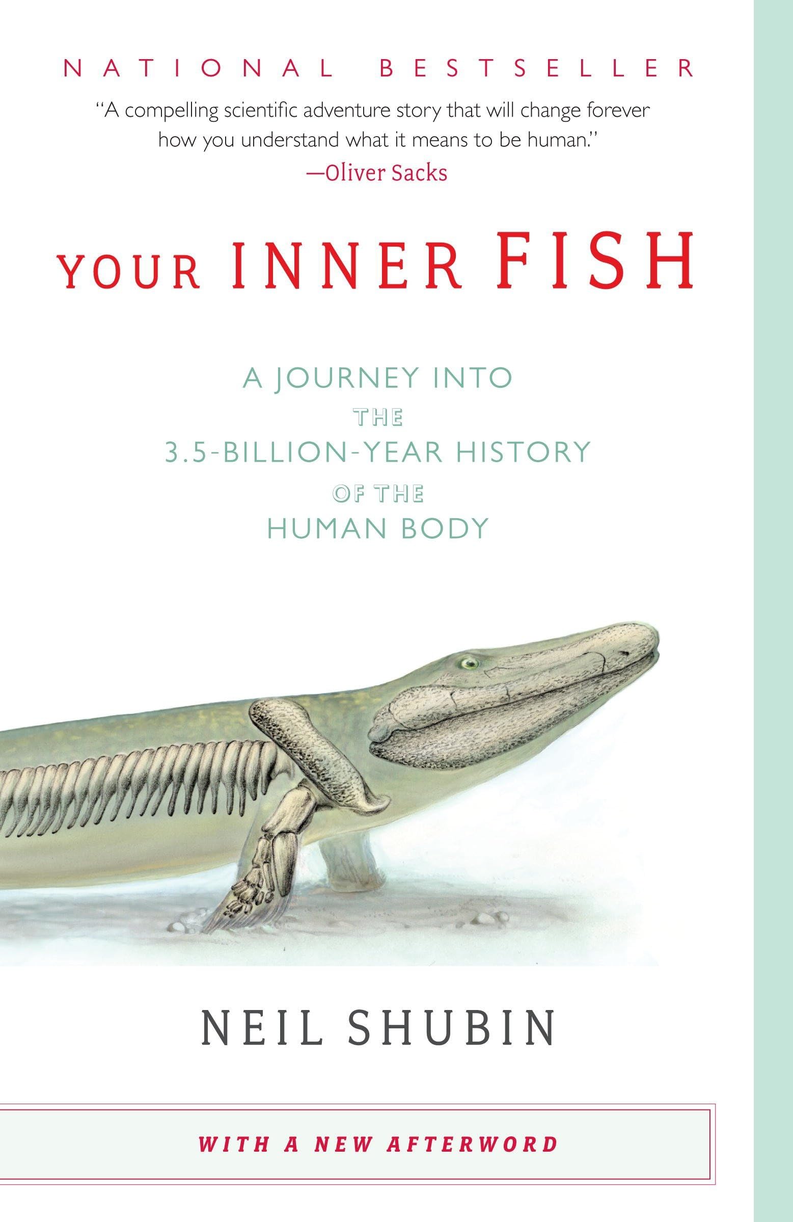 Libro: Your Inner Fish: A Journey into the 3.5-Billion-Year History of the Human Body