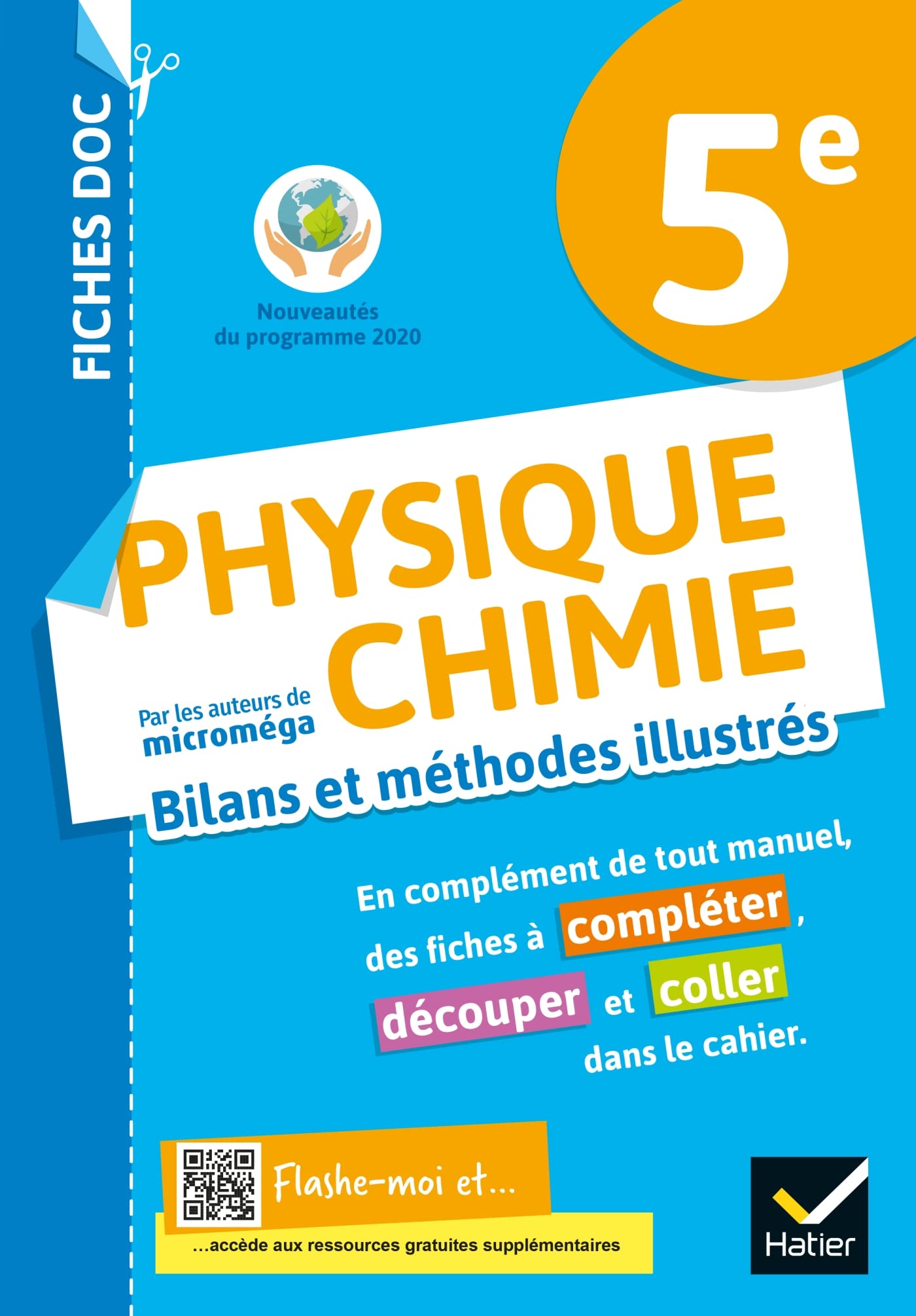 Physique Chimie 5e Fiches doc: Cahier de l'élève
