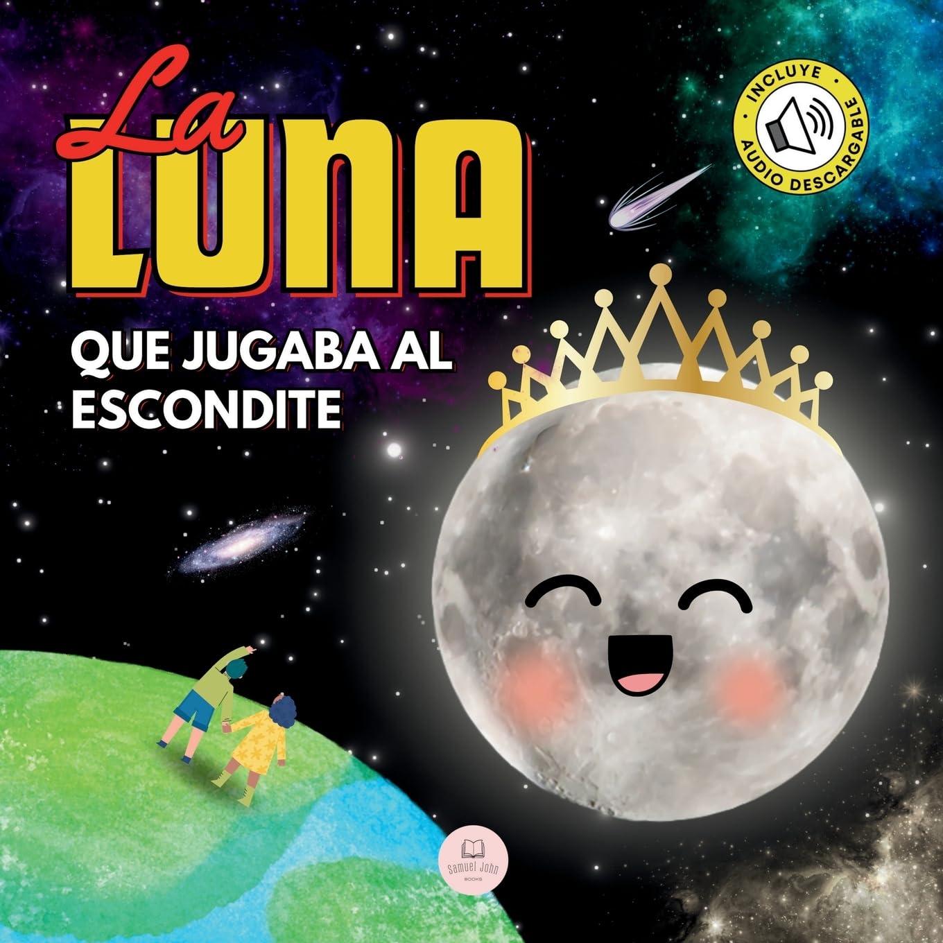 Libro: La Luna que Jugaba al Escondite: Un cuento infantil para aprender sobre las fases lunares (Libros ilustrados para niños)