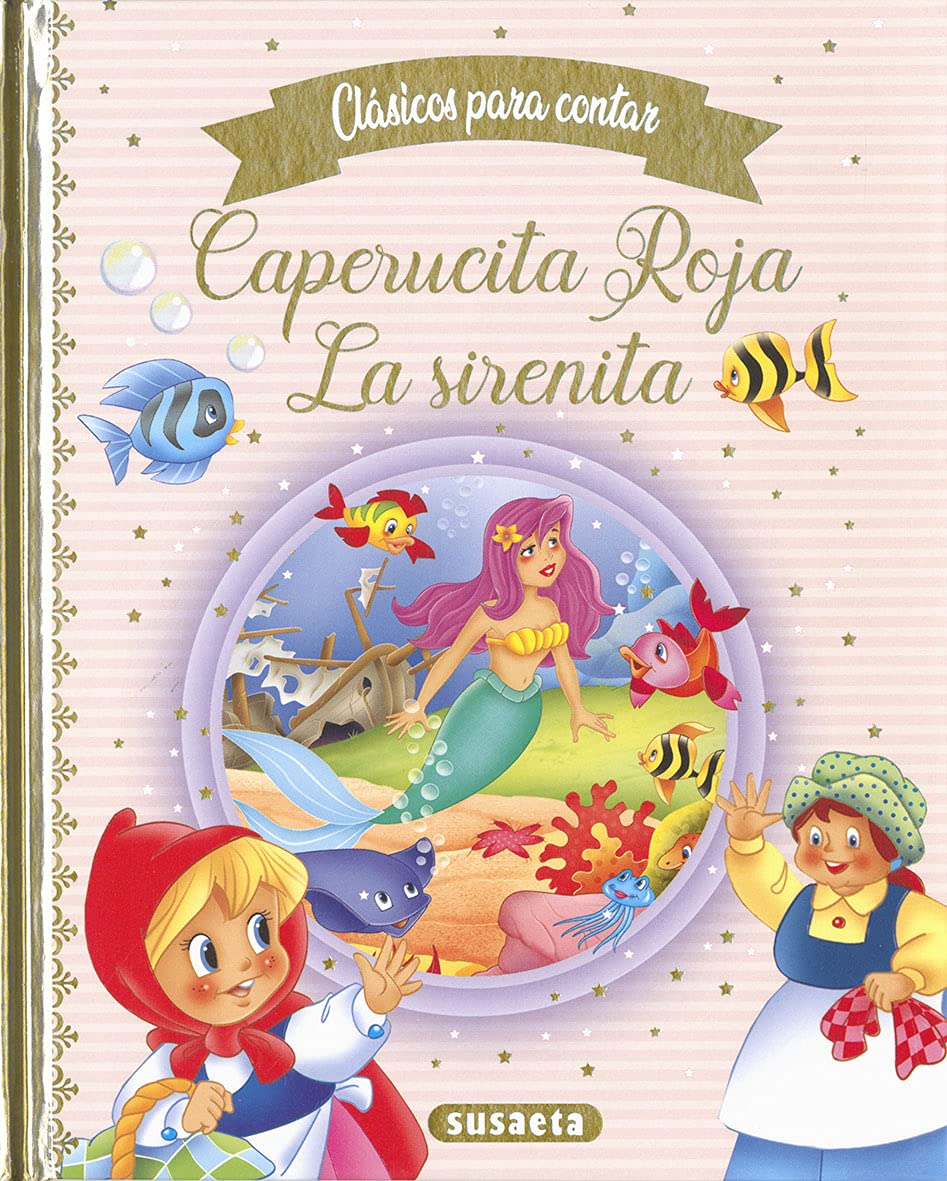 Libro: Caperucita Roja - La sirenita (Clásicos para contar)