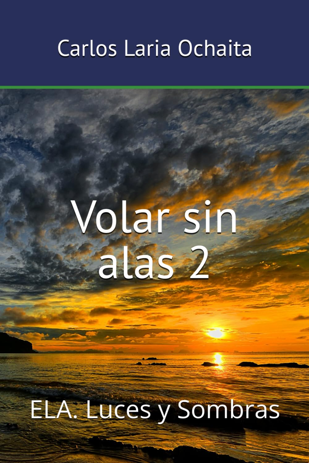 Libro: Volar sin alas 2 (ELA) (Spanish Edition)
