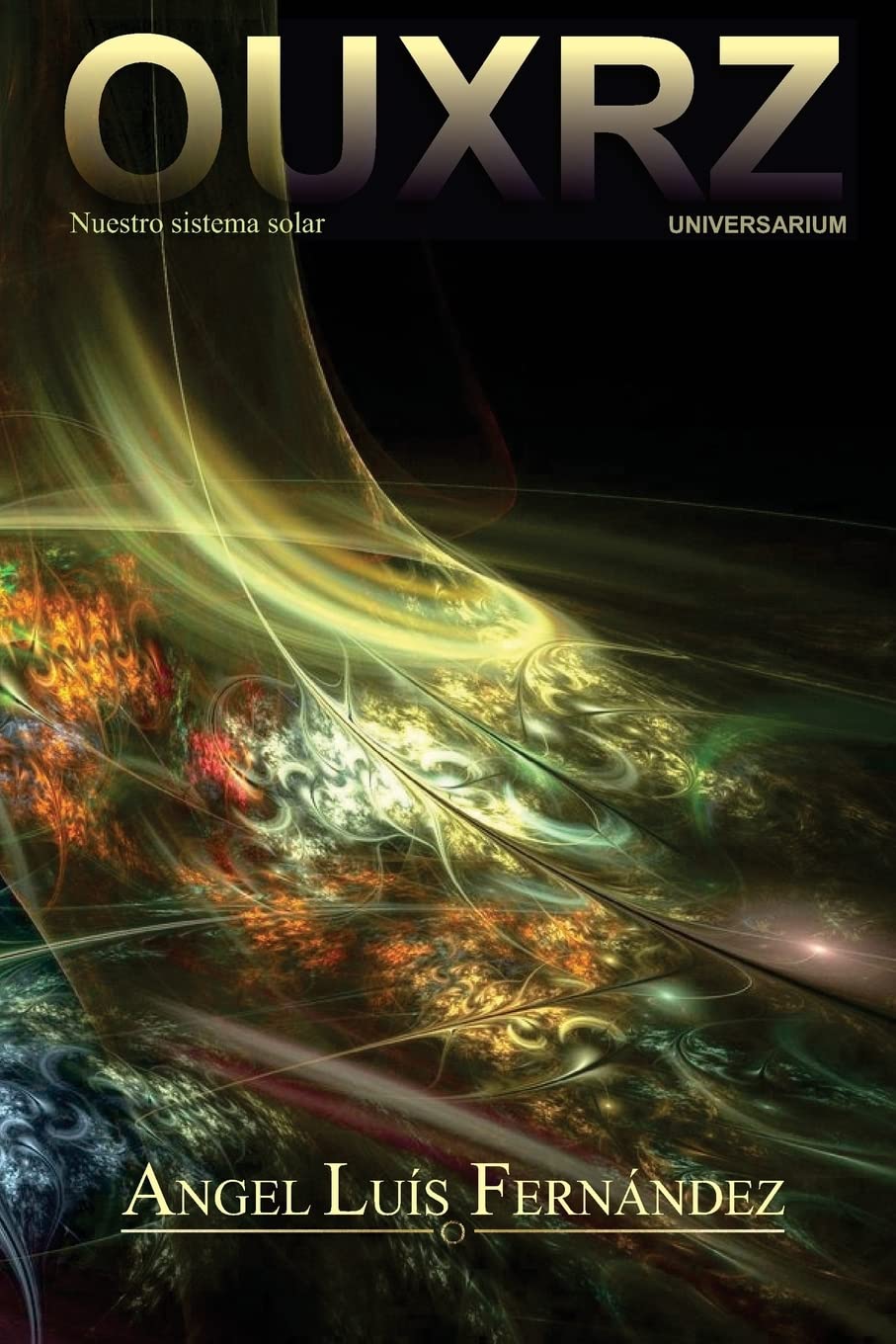 Libro: Ouxrz: Nuestro sistema solar (Spanish Edition)