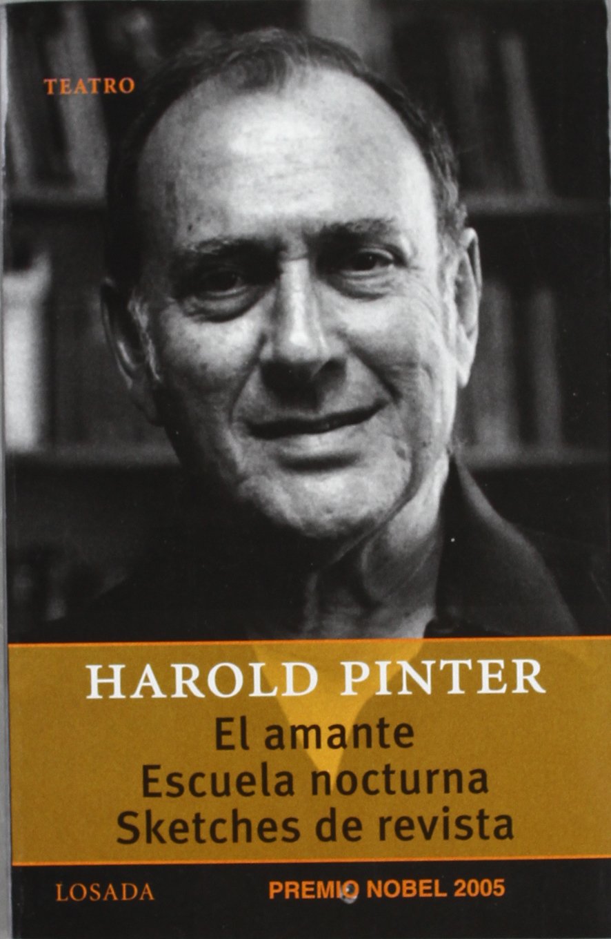 Libro: El Amante / Escuela Nocturna / Sketches De Revista / The Lover, Night School, Revue Sketches (Gran Teatro / Great Theater) (Spanish Edition)