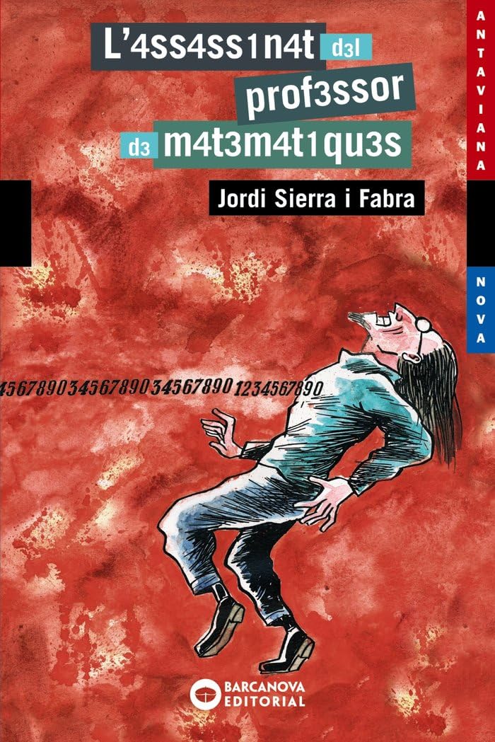 Libro: L'4SS4SS1N4T D3L PROF3SSOR D3 M4T3M4T1QU3S (Llibres infantils i juvenils - Antaviana - Antaviana Blava)