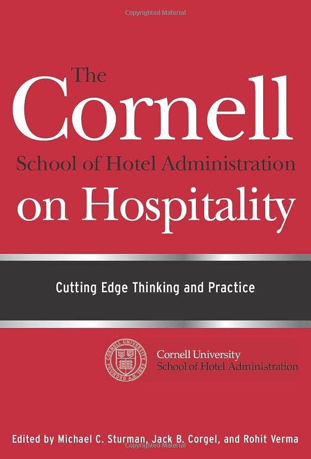 Libro: The Cornell School of Hotel Administration on Hospitality: Cutting Edge Thinking and Practice