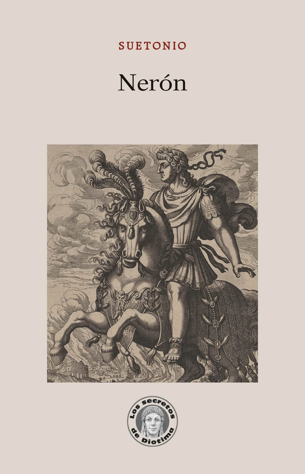 Libro: Nerón (Los secretos de Diotima)