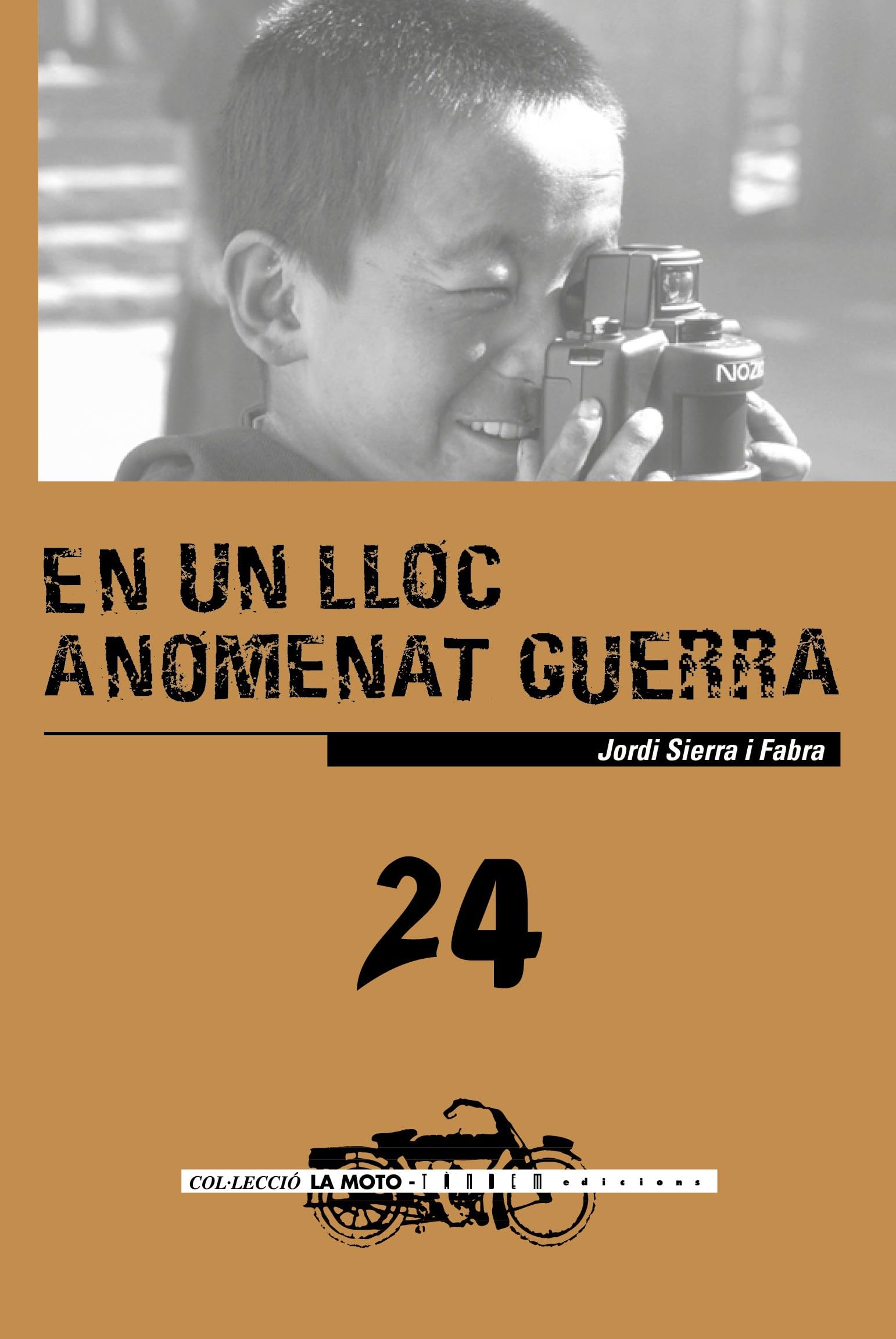 Libro: En un lloc anomenat guerra: 24 (La moto)