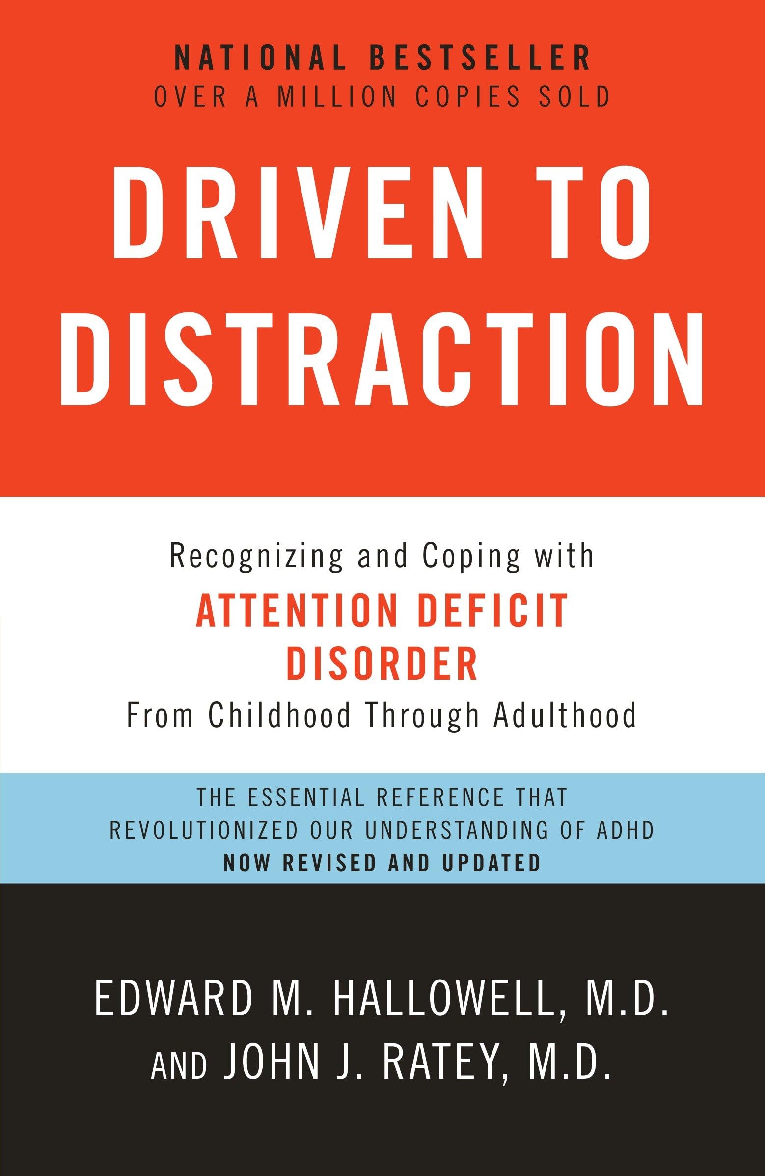 Libro: Driven to Distraction (Revised): Recognizing and Coping with Attention Deficit Disorder
