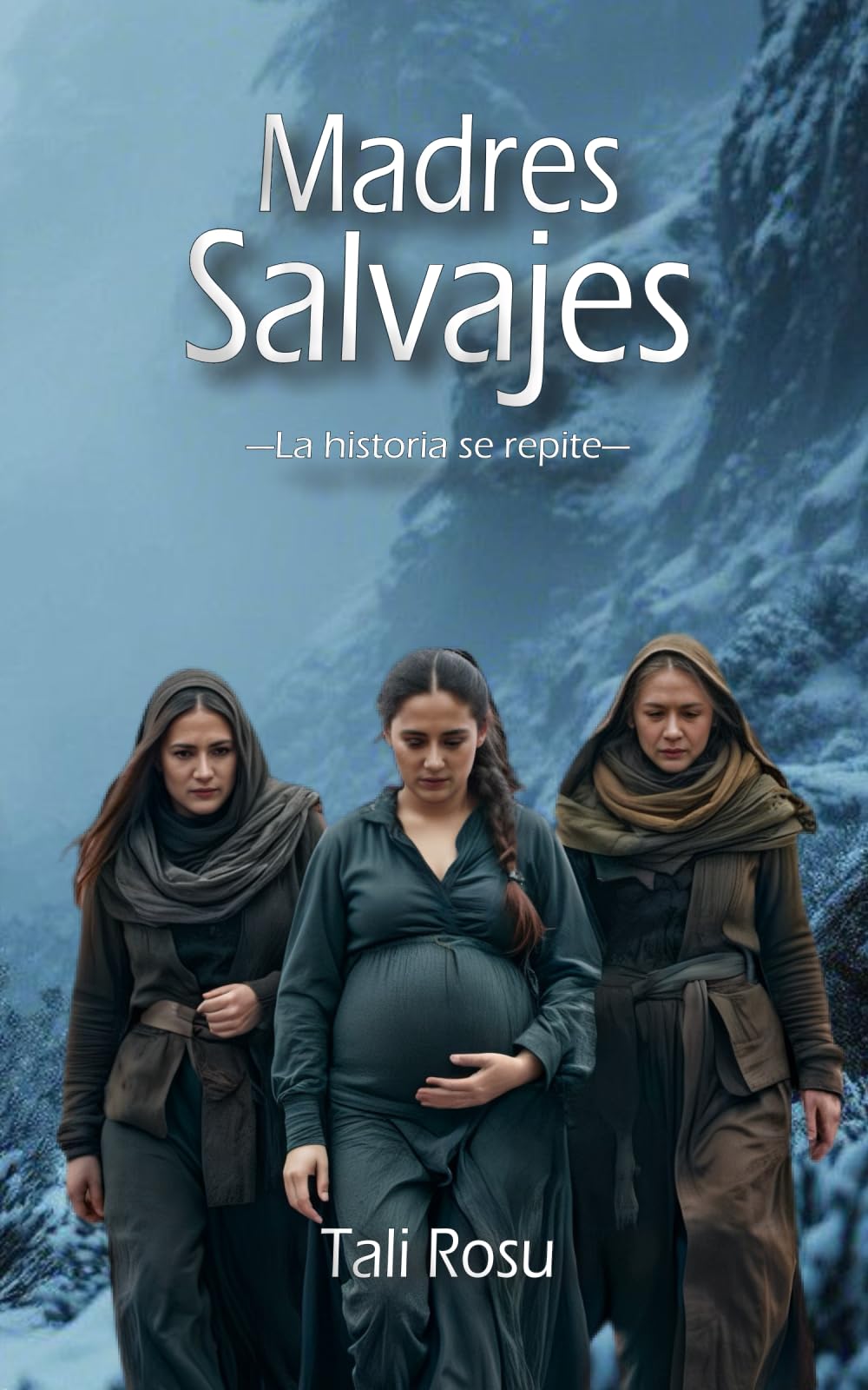 Libro: Madres Salvajes: La historia se repite