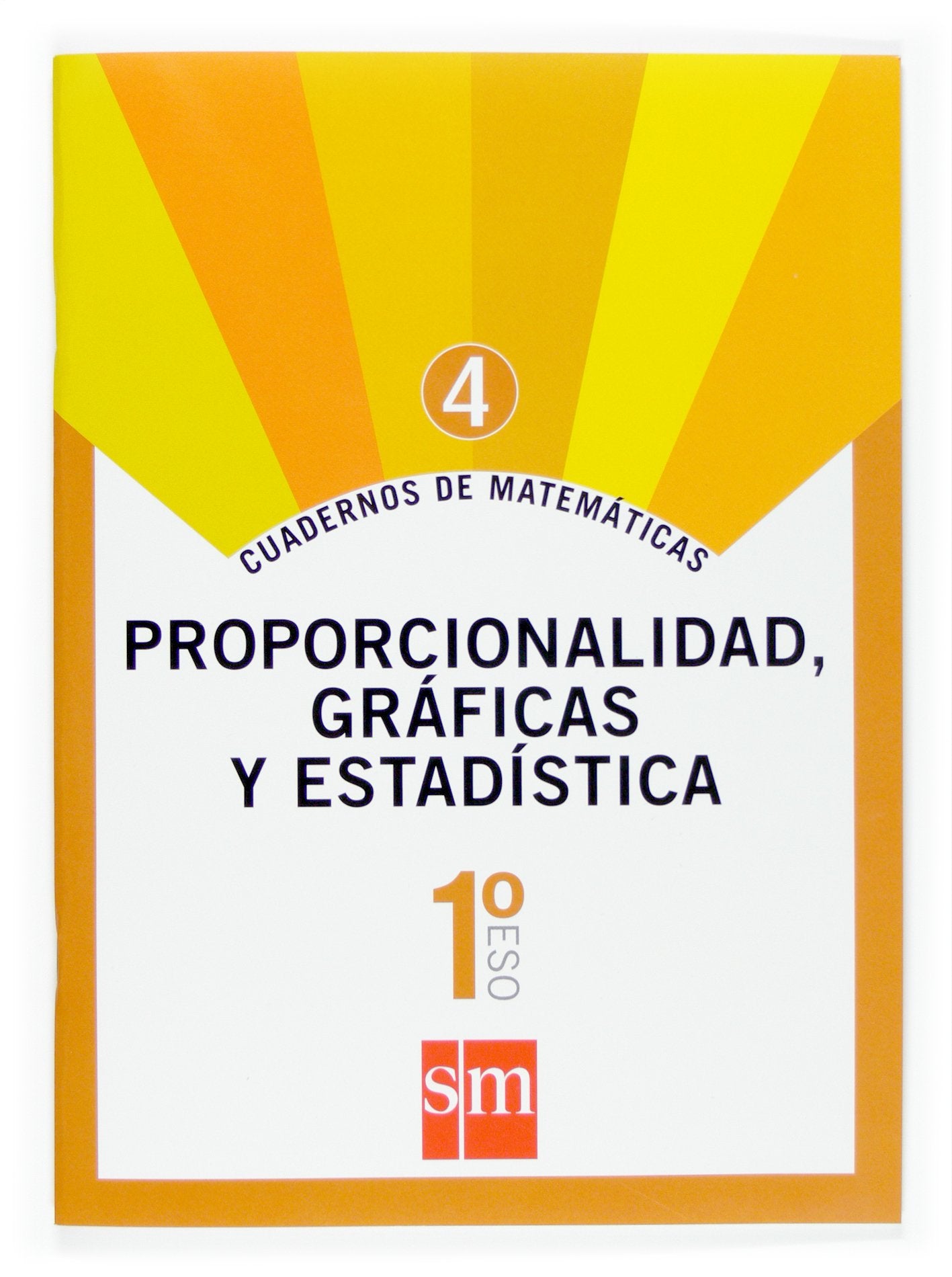 Libro: Cuaderno 4 de matemáticas. 1 ESO. Proporcionalidad, gráficas y estadística