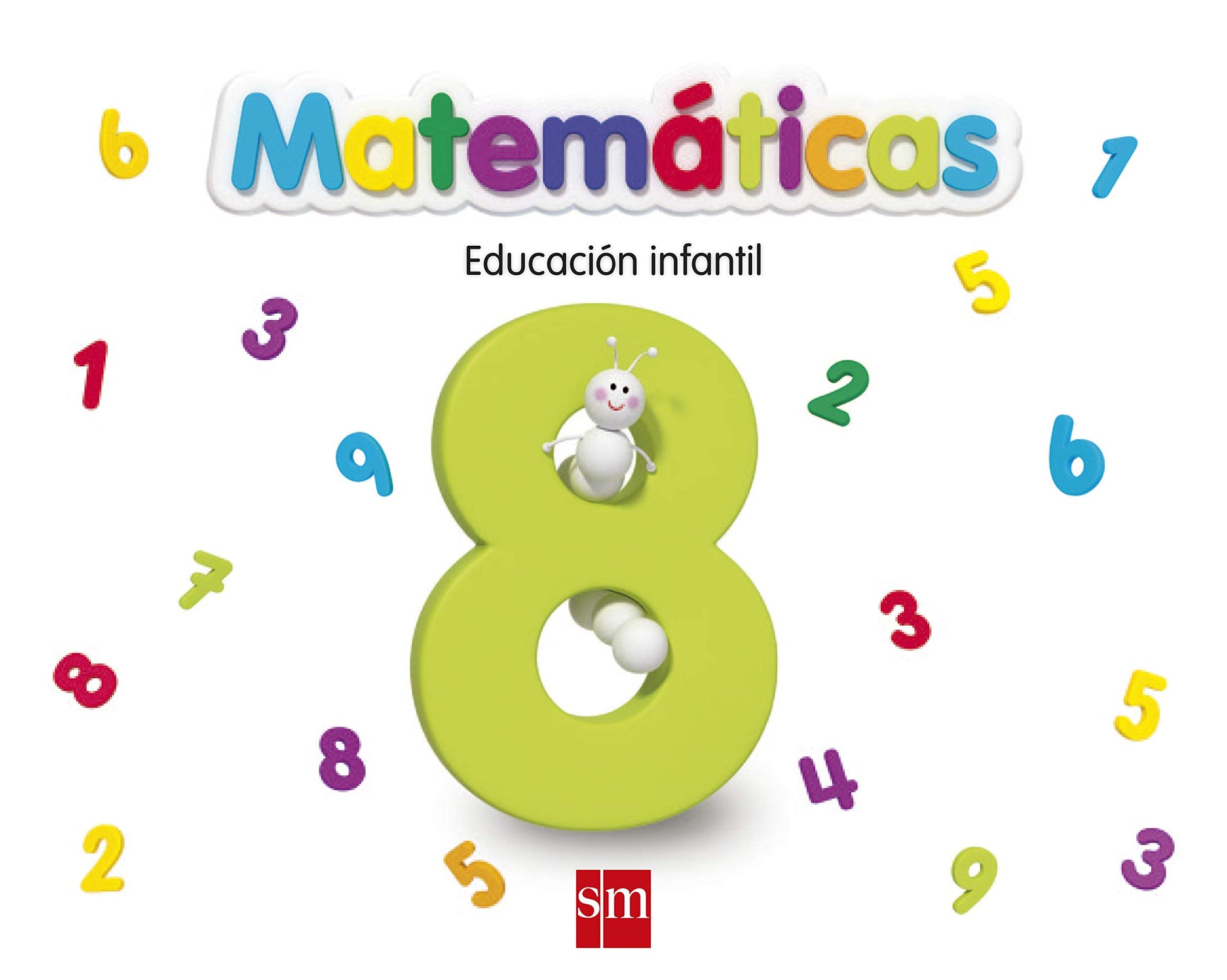 Libro: Matemáticas 8. Educación Infantil