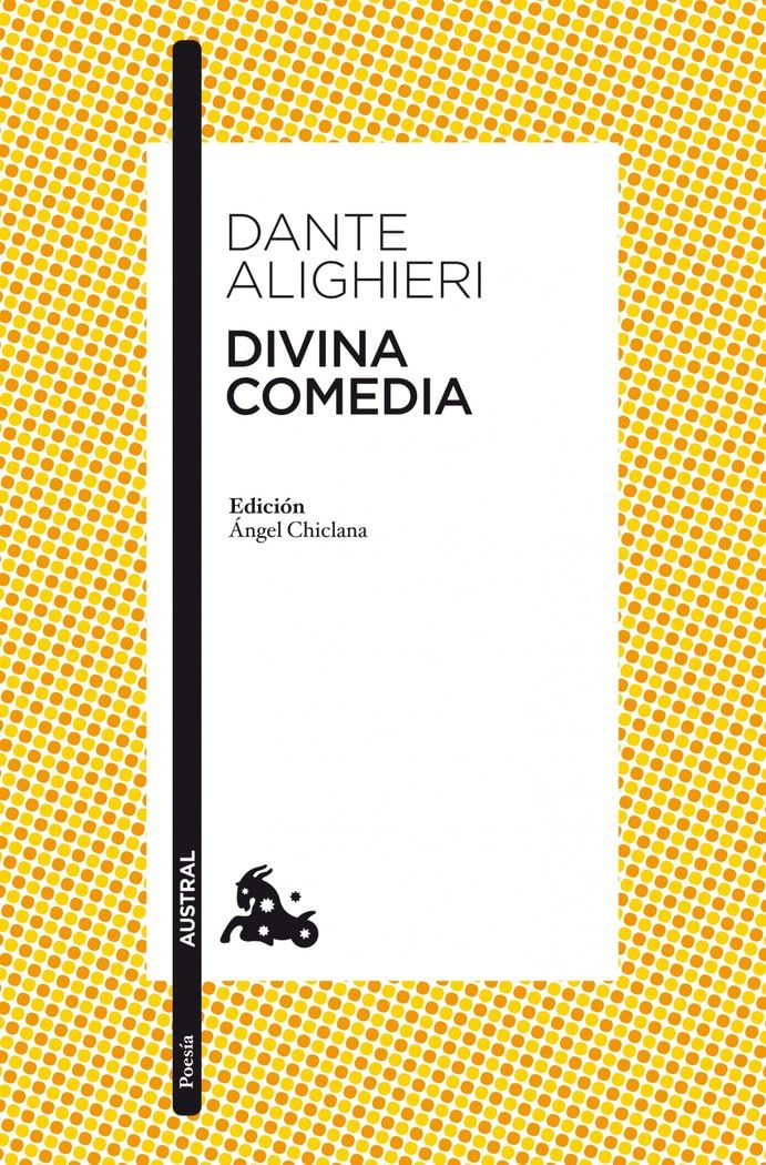 Divina comedia: Edición de Ángel Chiclana (Clásica)