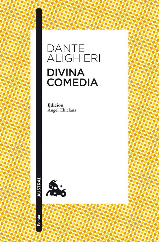 Divina comedia: Edición de Ángel Chiclana (Clásica)