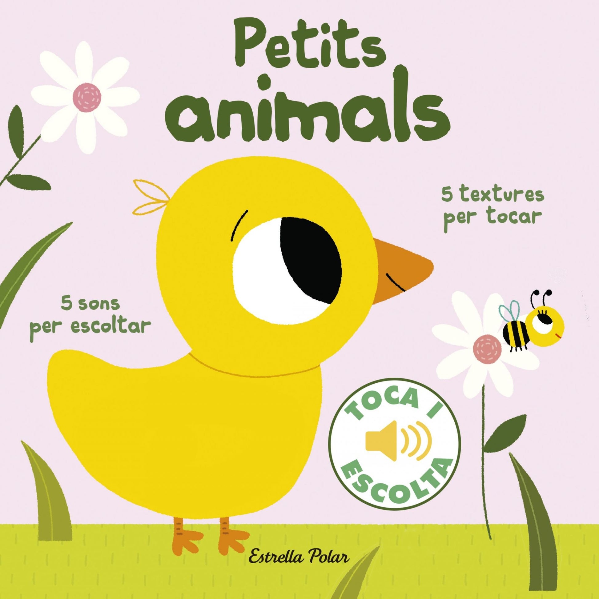 Libro: Petits animals. Toca i escolta (Llibres de textures i sons)