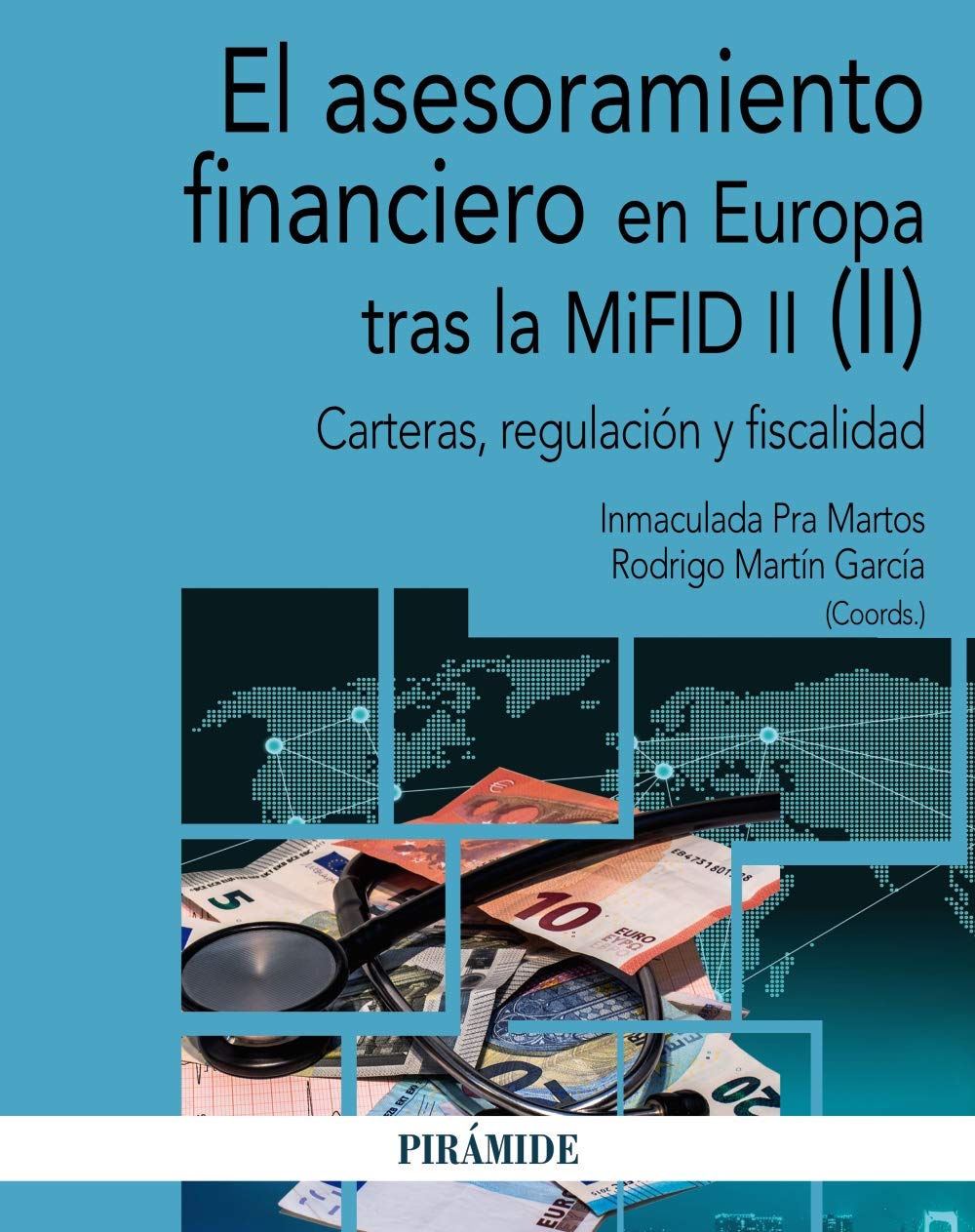 Libro: El asesoramiento financiero en Europa tras la MiFID II (II): Carteras, regulación y fiscalidad