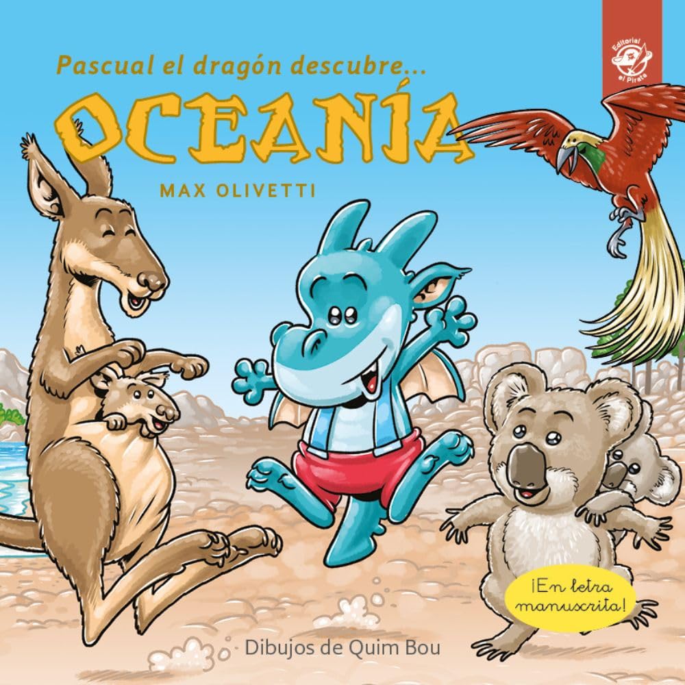 Libro: Pascual el dragón descubre Oceanía - Libros infantiles en letra ligada, manuscrita, cursiva: Cuento infantil para proteger la Tierra: La isla de plásticos: 6