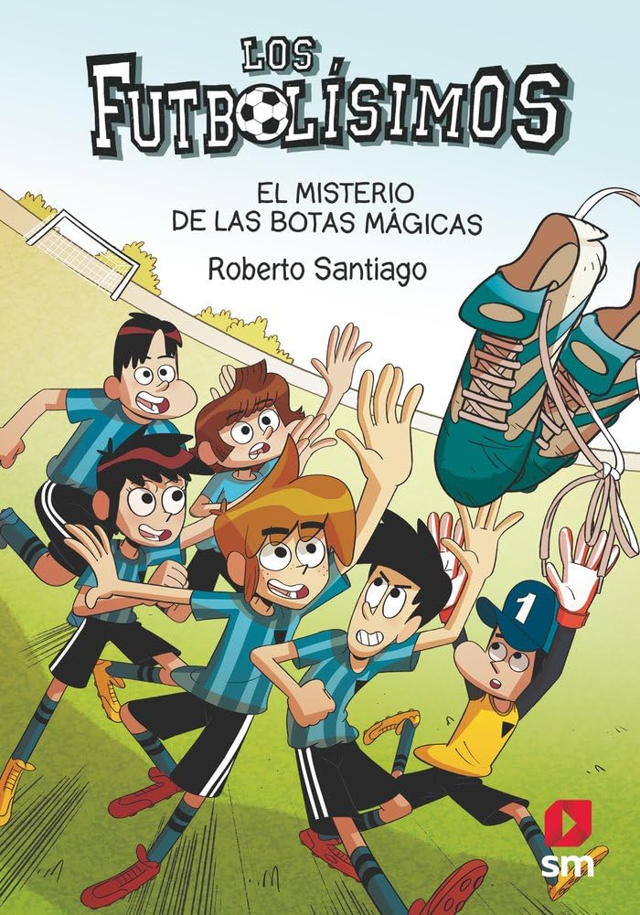 Libro: Los Futbolísimos 17: El misterio de las botas mágicas