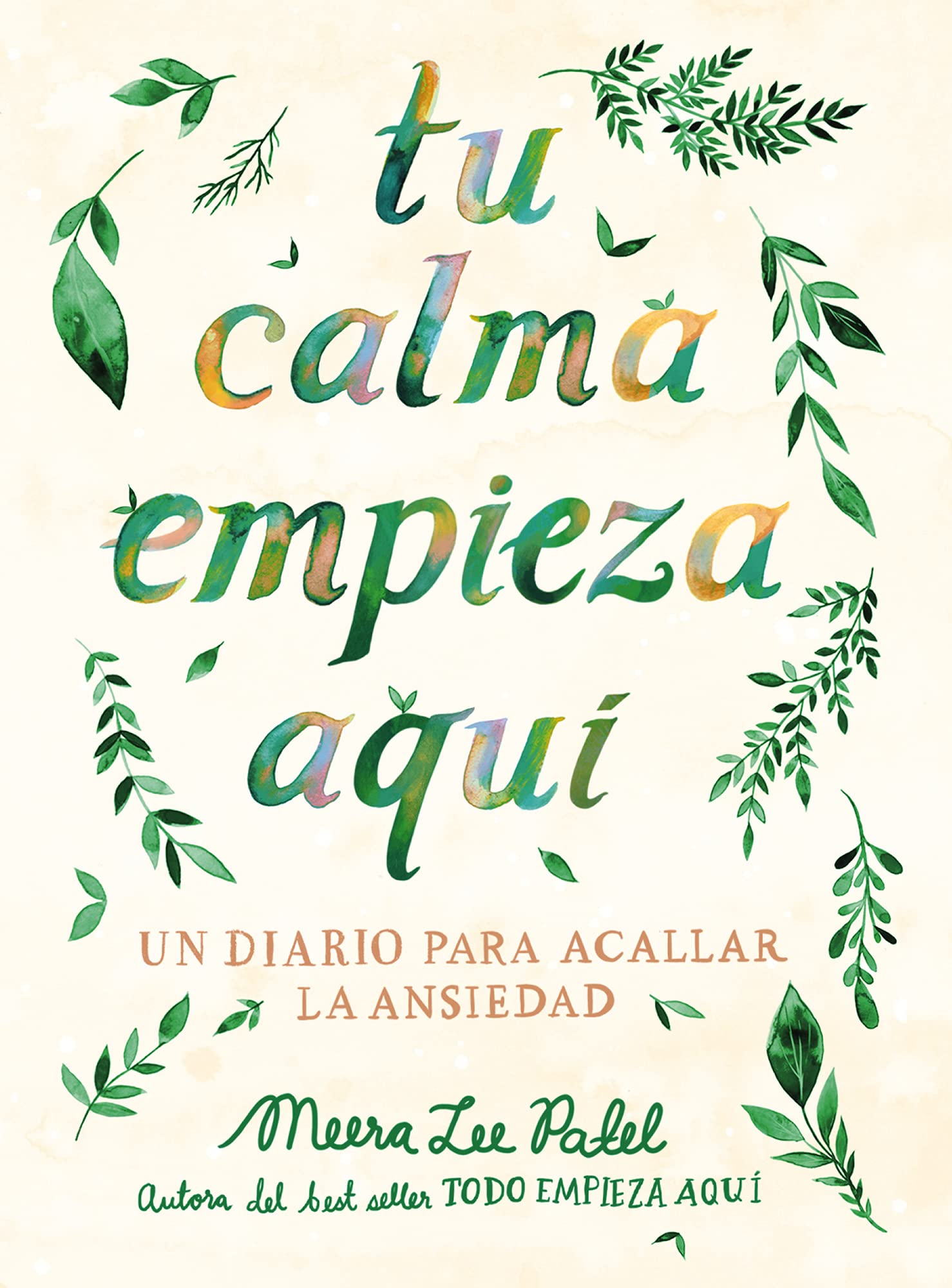 Libro: Tu calma empieza aquí: Un diario para acallar la ansiedad (Obras diversas)