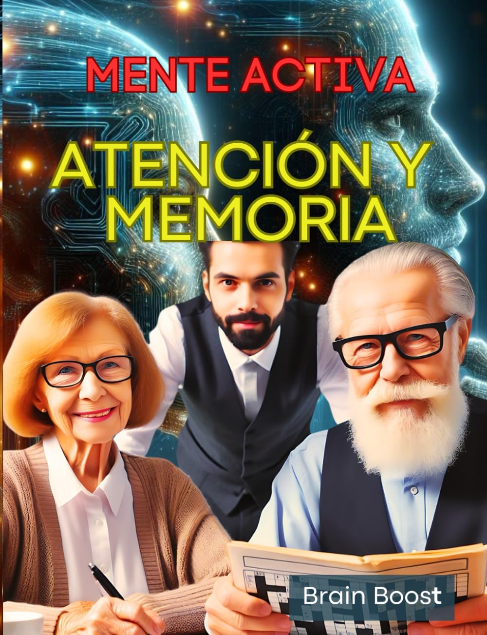Libro: ATENCIÓN Y MEMORIA: MENTE ACTIVA