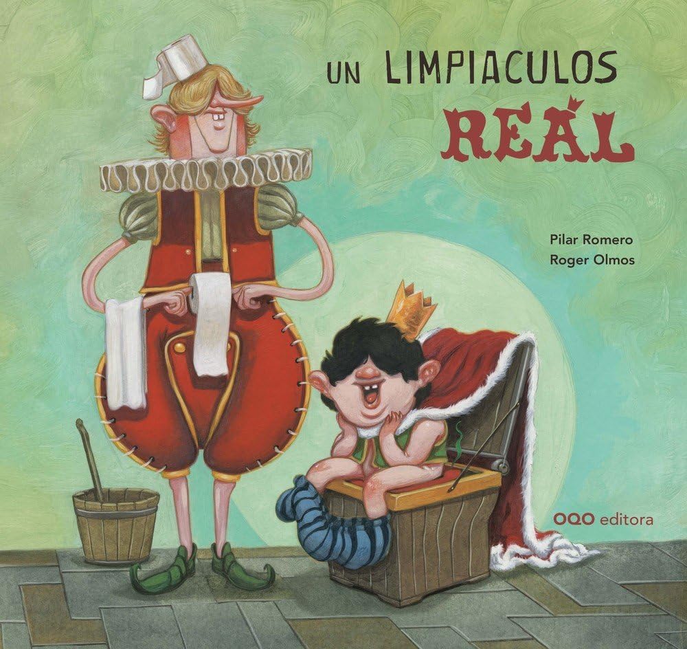 Libro: Un limpiaculos real (colección O)