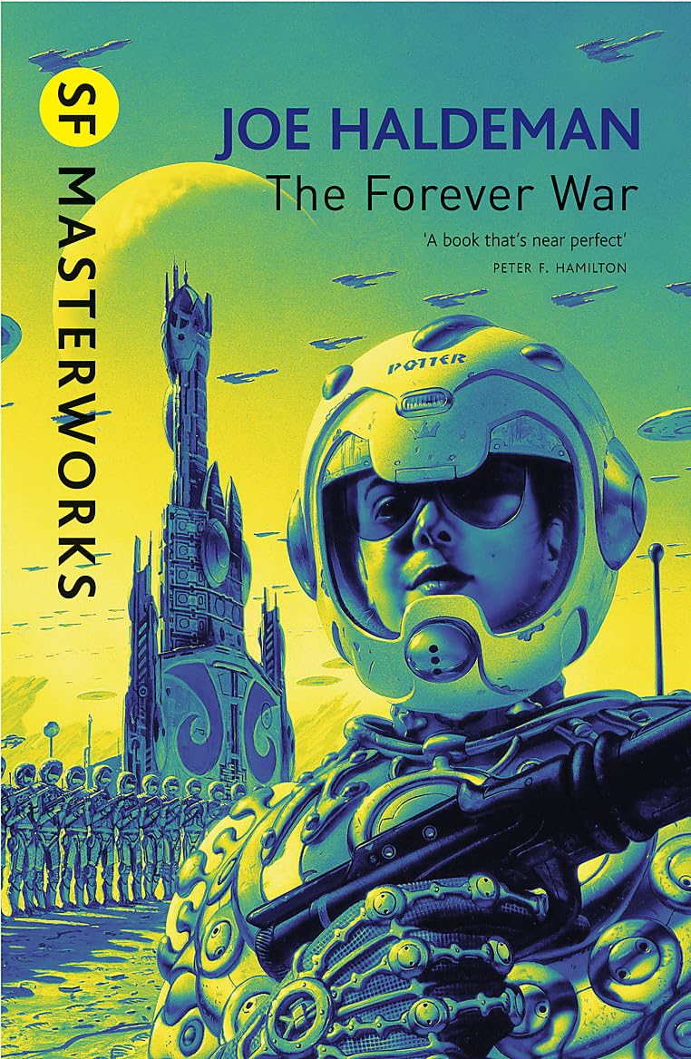 Libro: The Forever War: Forever War Book 1 (S.F. MASTERWORKS) [Idioma Inglés]