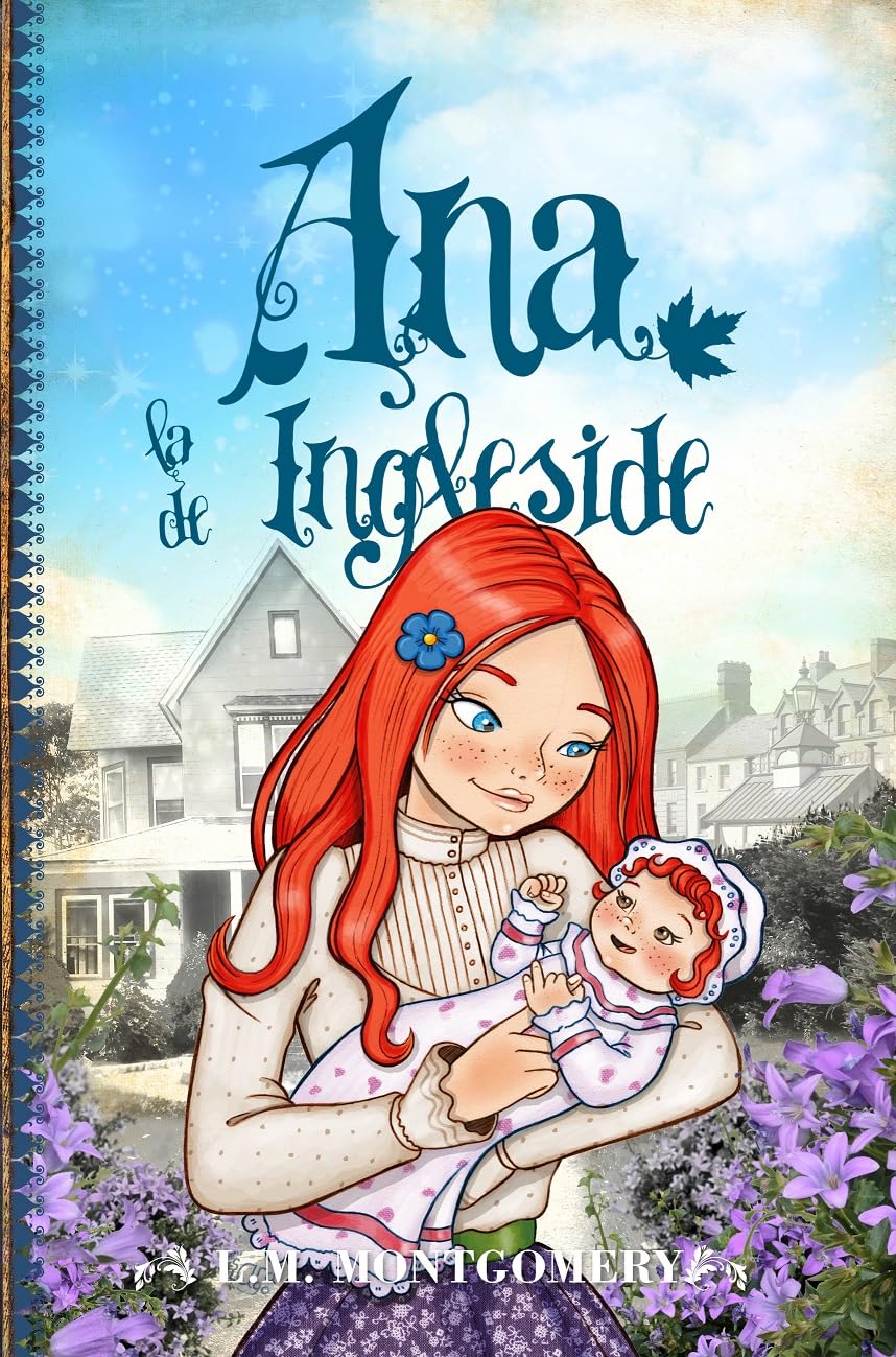 Libro: Ana, la de Ingleside (Spanish Edition)