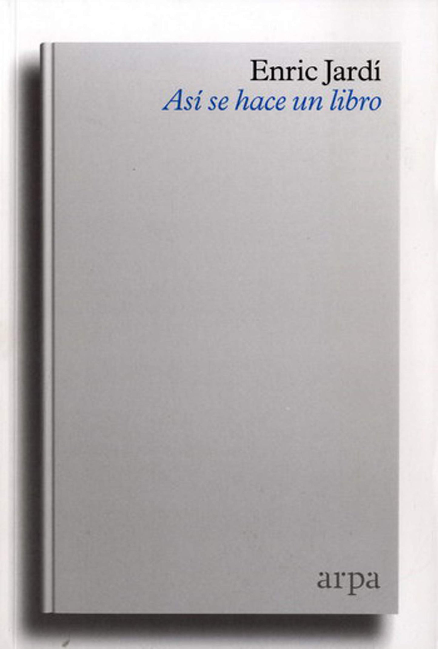 Libro: Así se hace un libro