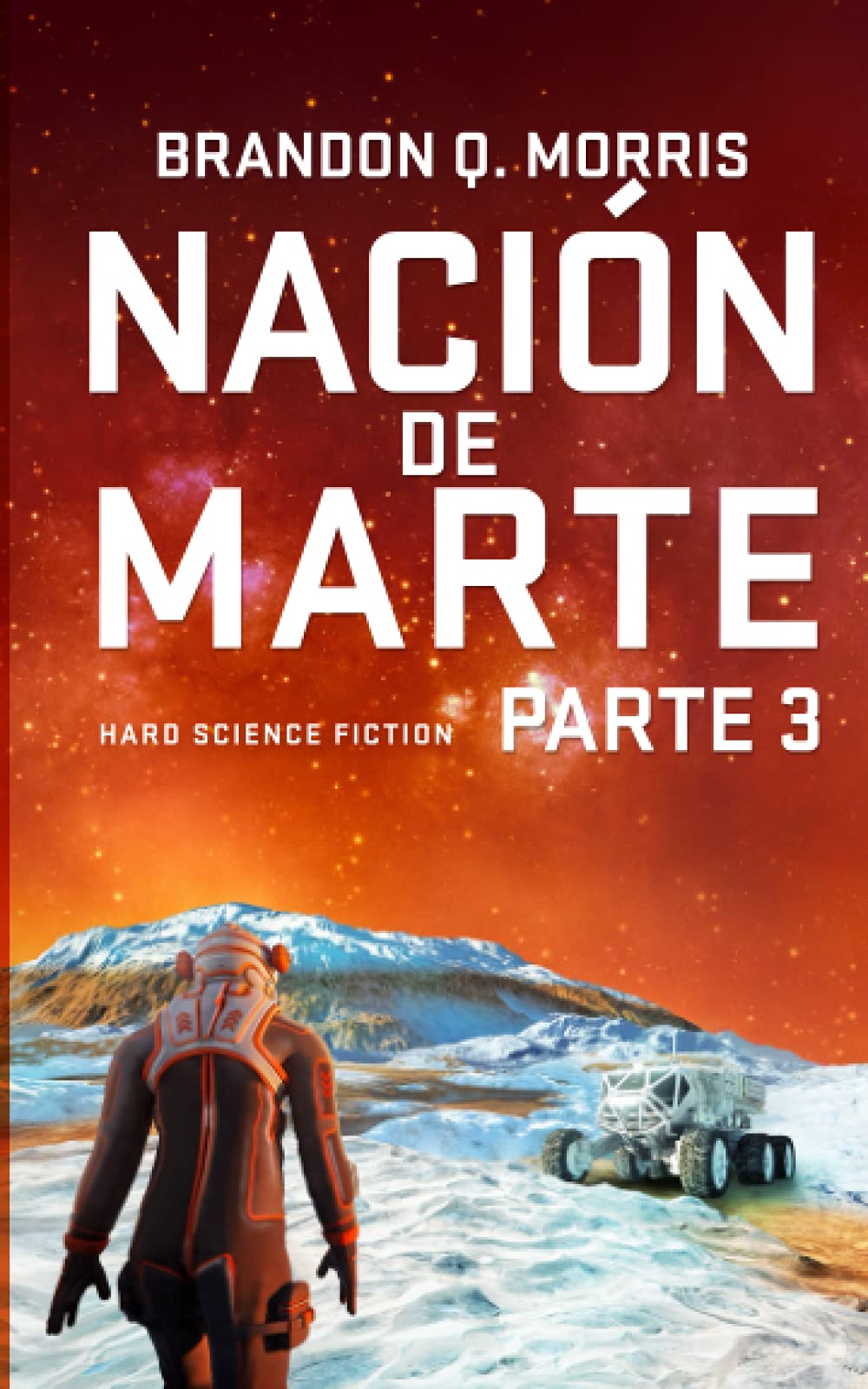 Libro: Nación de Marte 3: Hard Science Fiction (Spanish Edition)