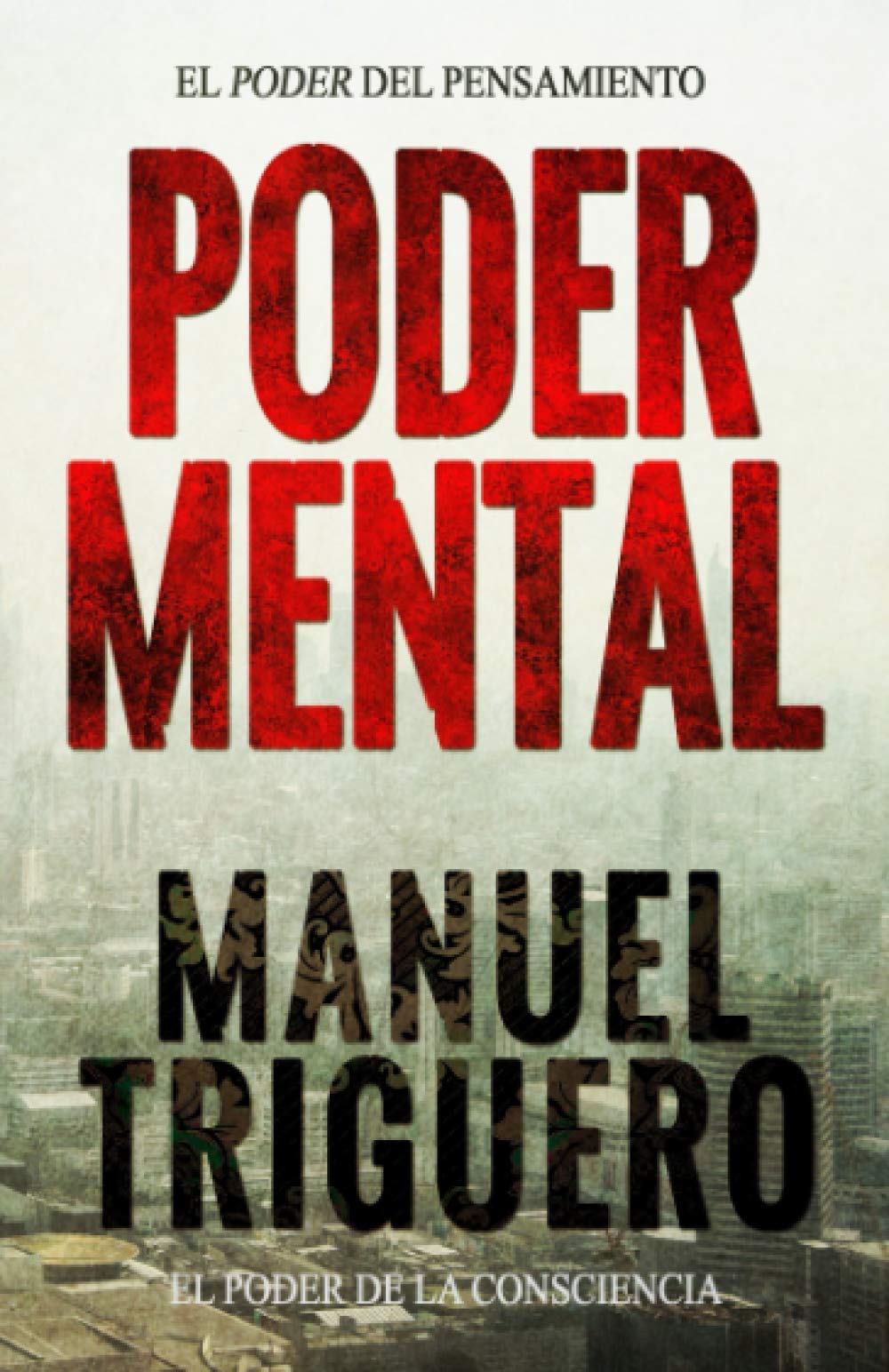 Libro: Poder mental: El poder del pensamiento