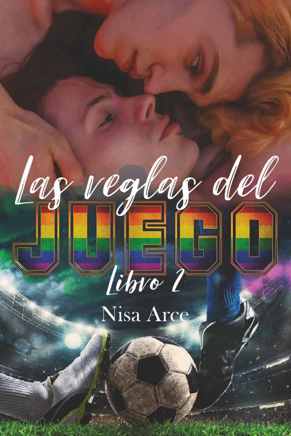 Libro: Las reglas del juego, libro 2 - edición 10 aniversario: romance LGTB (Las reglas del juego, edición 10 aniversario)
