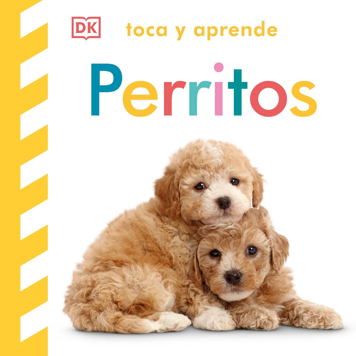 Toca y aprende - Perritos: Libro con texturas