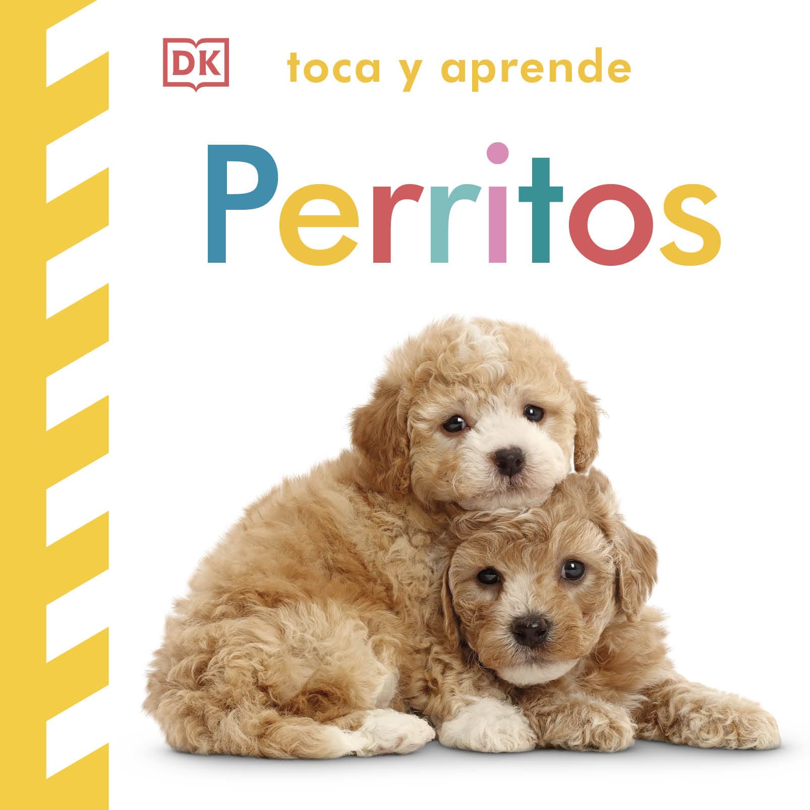 Toca y aprende - Perritos: Libro con texturas