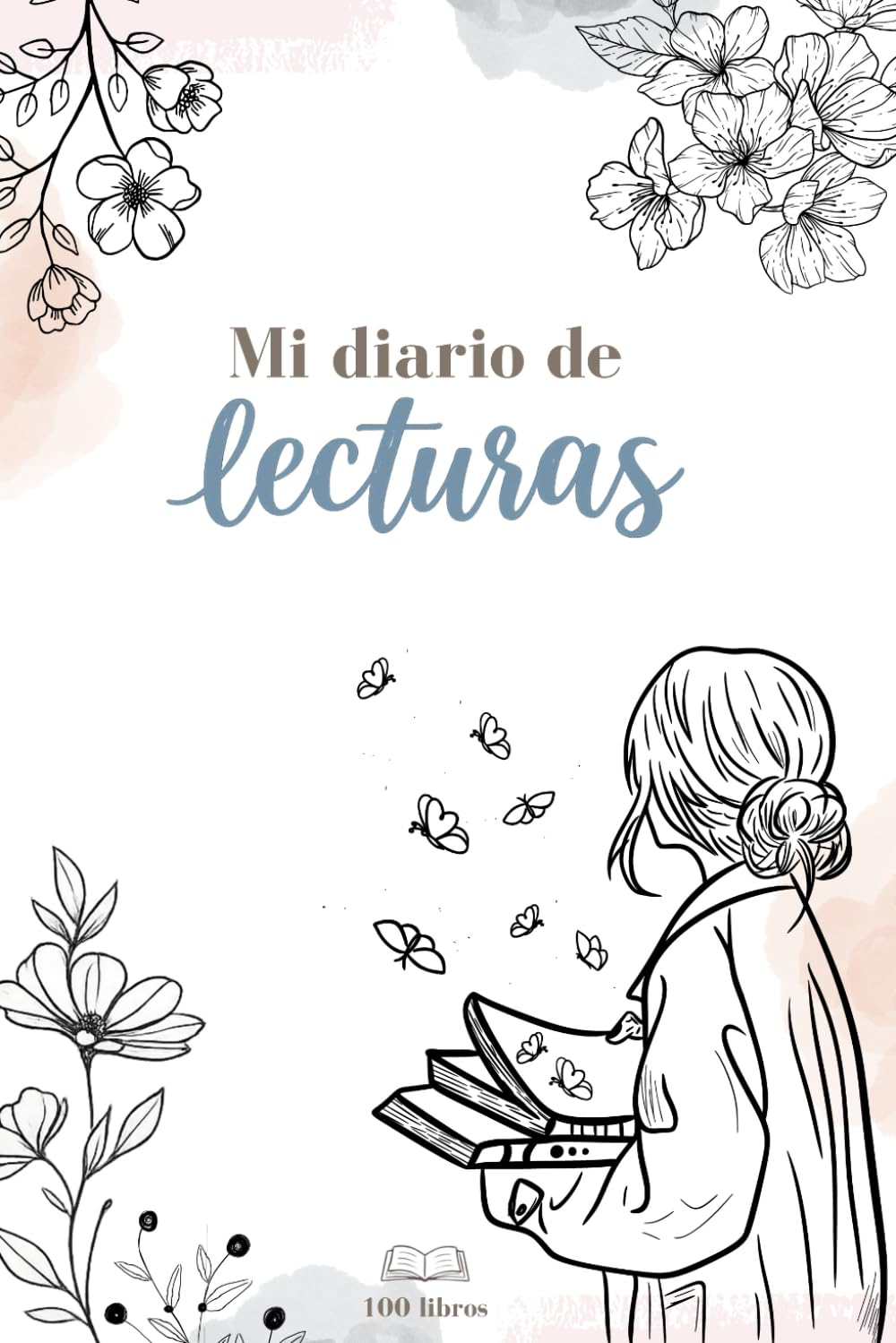 Libro: Mi Diario de Lecturas: Cuaderno para apuntar 100 libros leídos