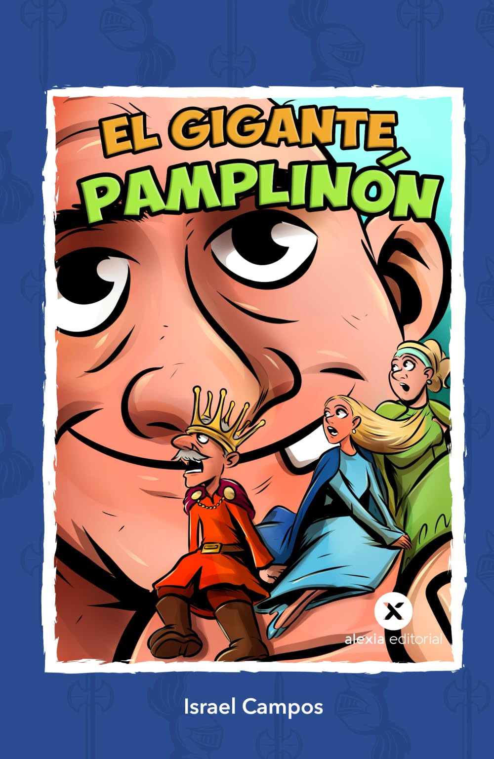 Libro: EL GIGANTE PAMPLINÓN