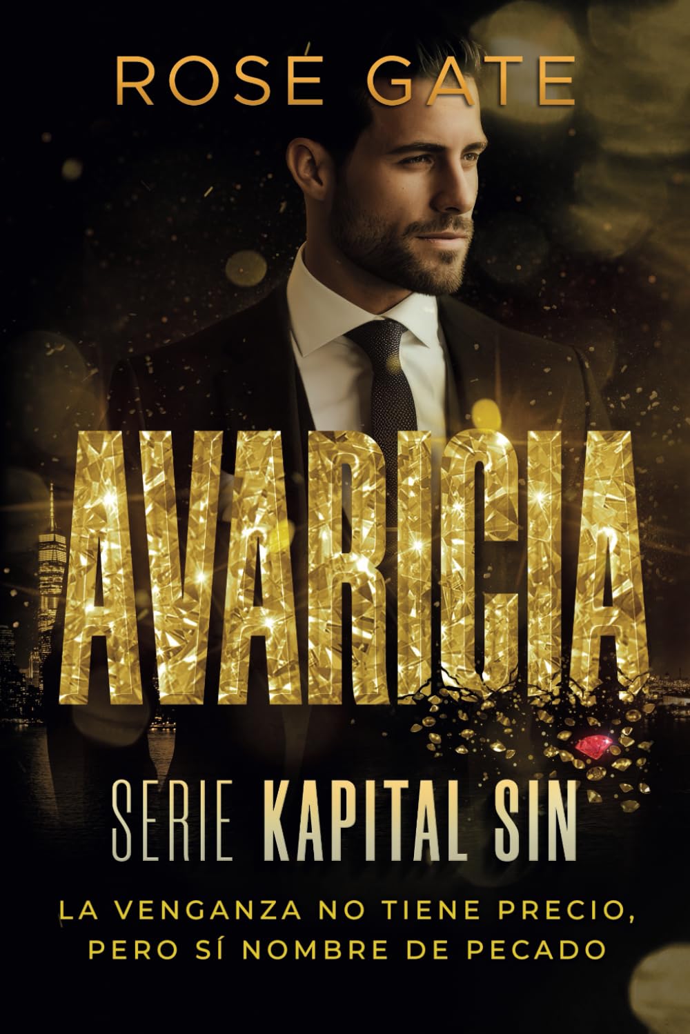 Libro: Avaricia: La venganza no tiene precio, pero sí nombre de pecado (Kapital Sin)