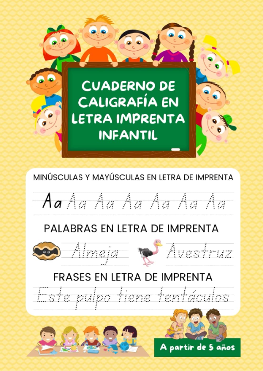 Libro: Cuaderno De Caligrafía En Letra Imprenta Infantil: Libro de ejercicios para aprender a repasar y escribir - Con Mayúsculas, minúsculas, palabras y ... desde primero de primaria en adelante