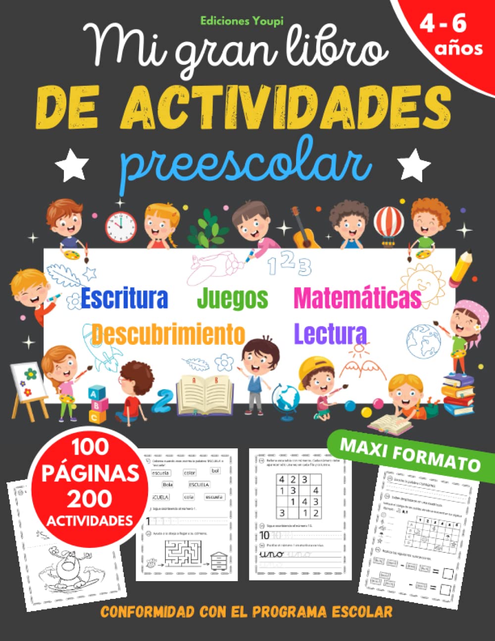 Libro: Mi gran libro de actividades preescolar: niños de 4 a 6 años | 200 actividades y ejercicios conformes al programa escolar para aprender divirtiéndose | cuaderno de vacaciones para niñas y niño