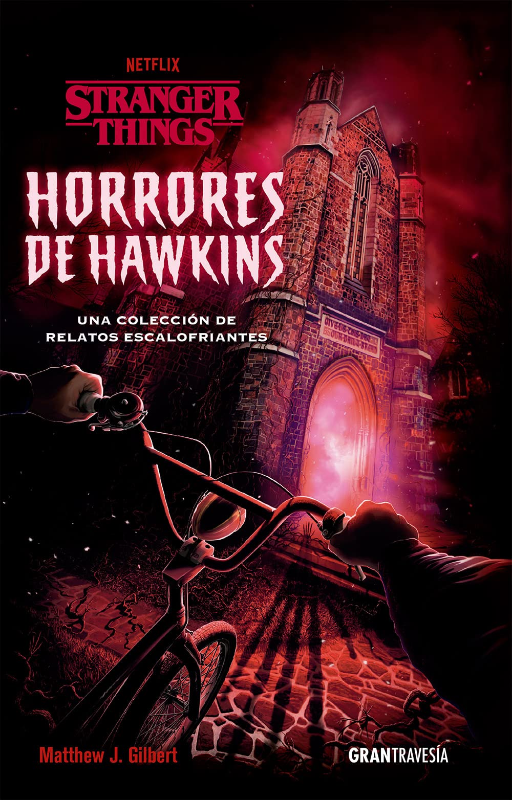 Libro: Stranger Things. Horrores de Hawkins