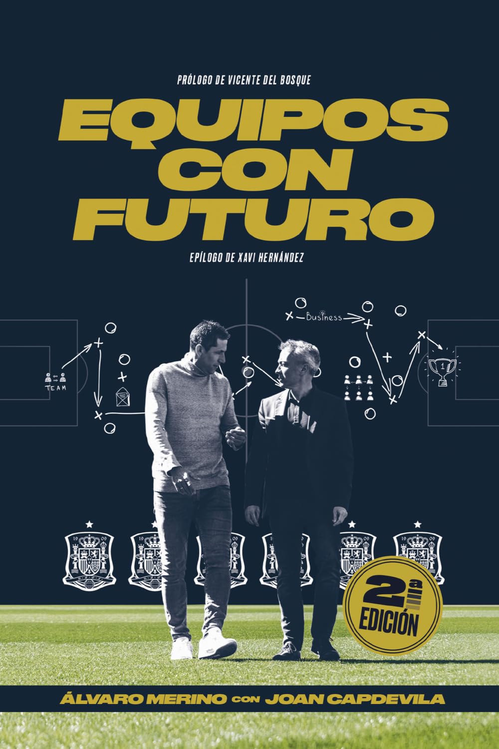 Libro: Equipos con futuro: Lecciones de la roja para mejorar las organizaciones (Spanish Edition)