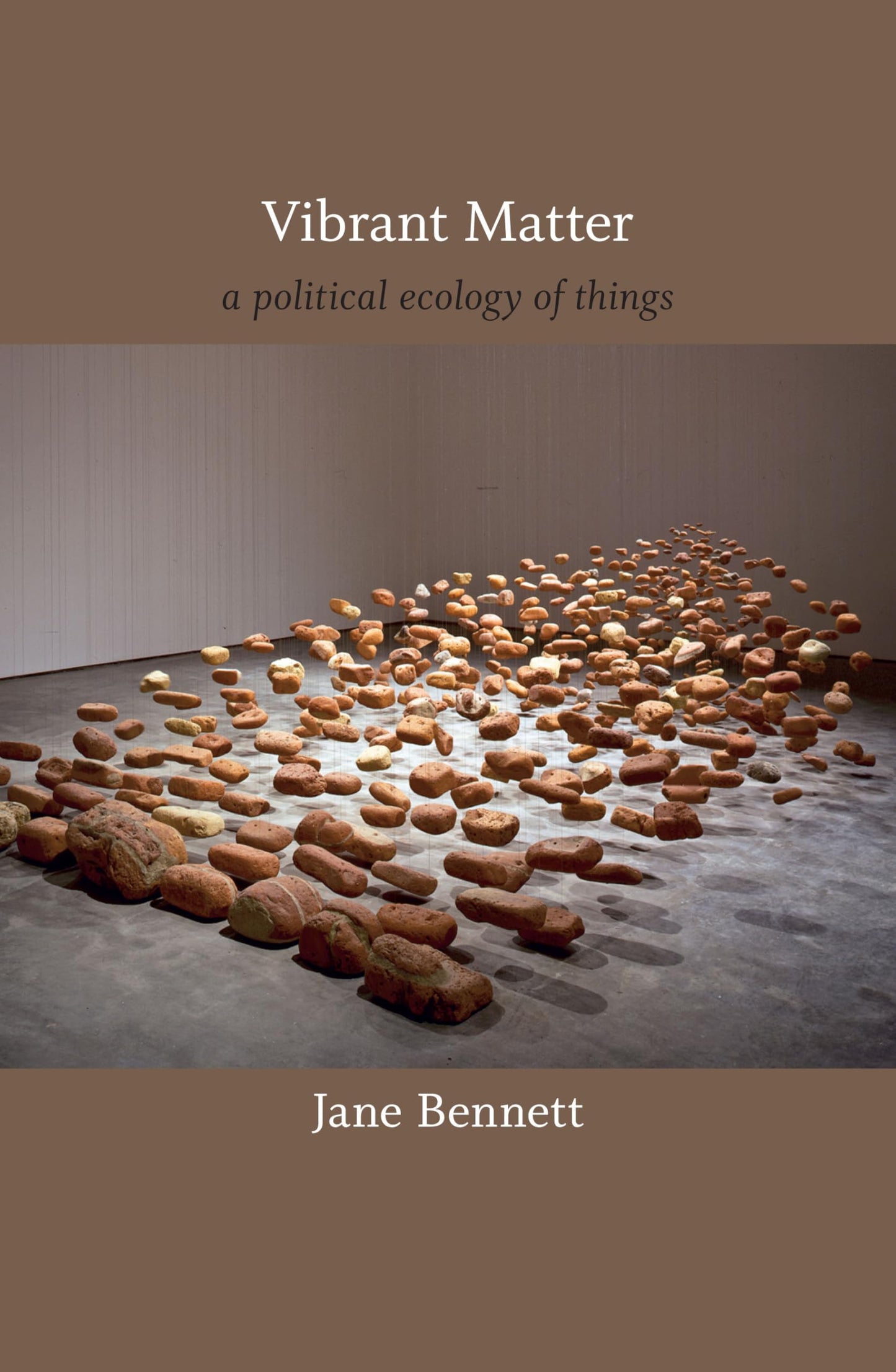 Libro: Vibrant Matter: A Political Ecology of Things (a John Hope Franklin Center Book)