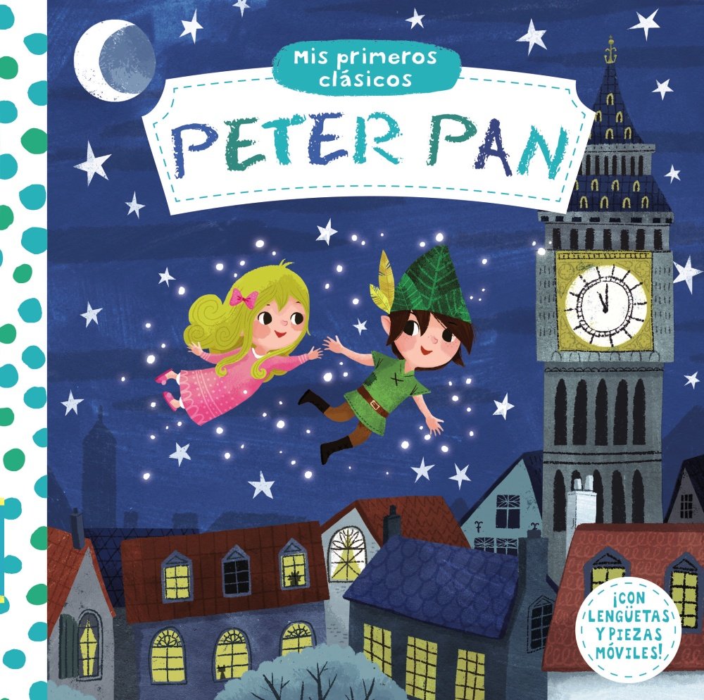Libro: Mis primeros clásicos. Peter Pan (Castellano - A PARTIR DE 0 AÑOS - MANIPULATIVOS (LIBROS PARA TOCAR Y JUGAR), POP-UPS - Otros libros)
