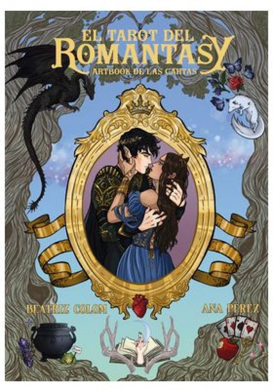 EL TAROT DEL ROMANTASY. Artbook de las cartas