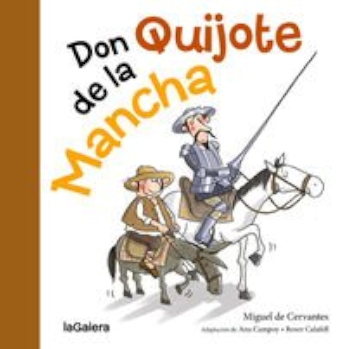 Libro: Don Quijote De La Mancha: 16 (Tradiciones)