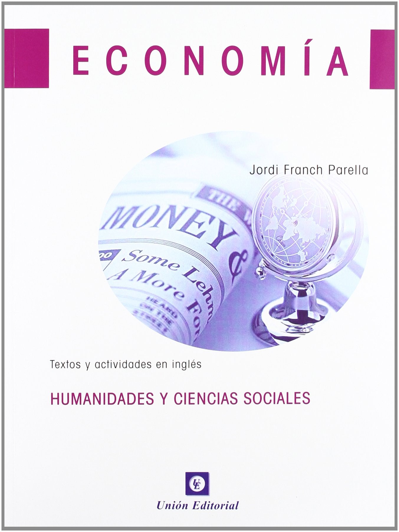 Libro: Economía bachillerato 1: Textos y actividades en inglés