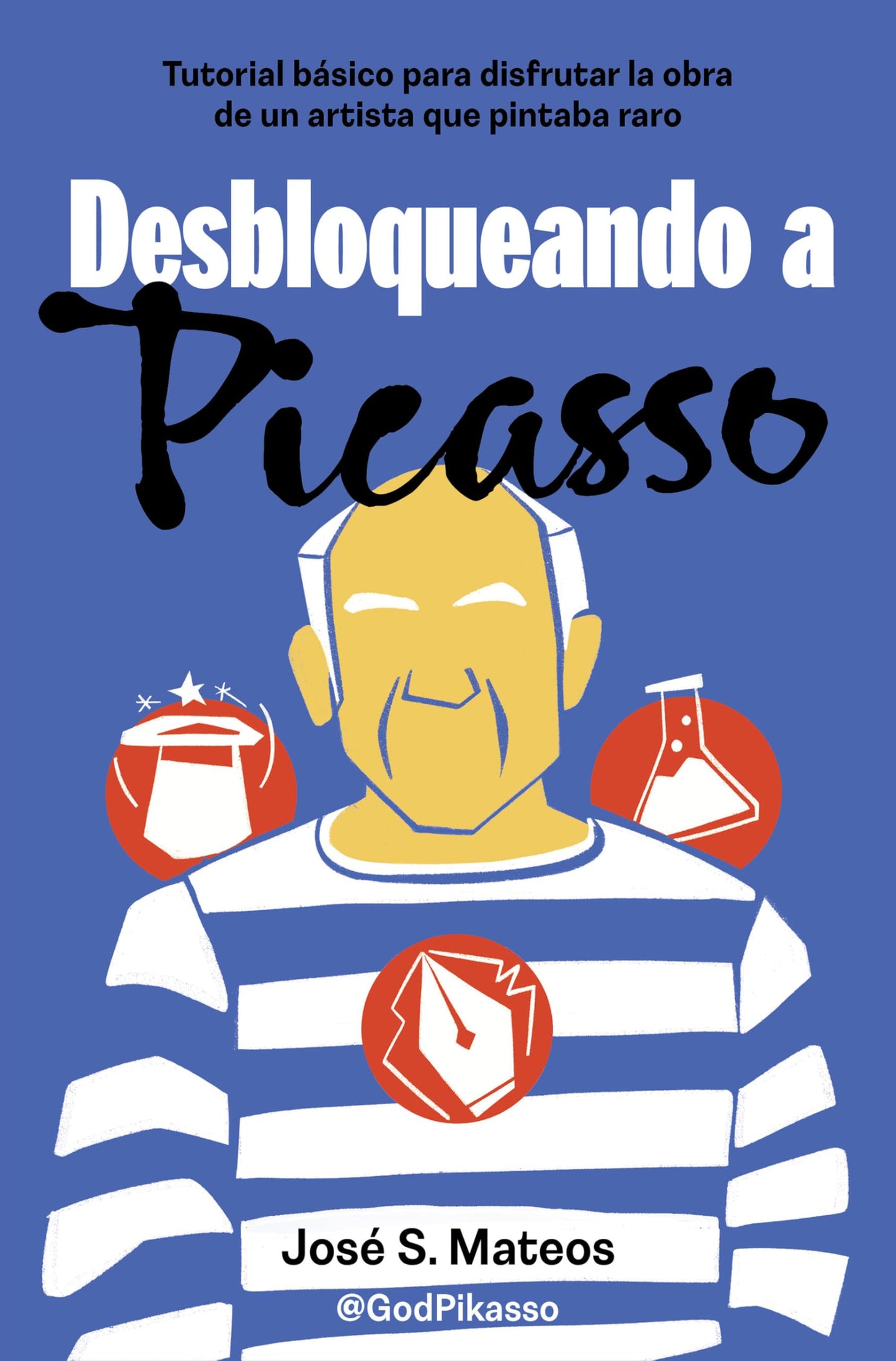 Libro: Desbloqueando a Picasso / Unlocking Picasso (Spanish Edition)