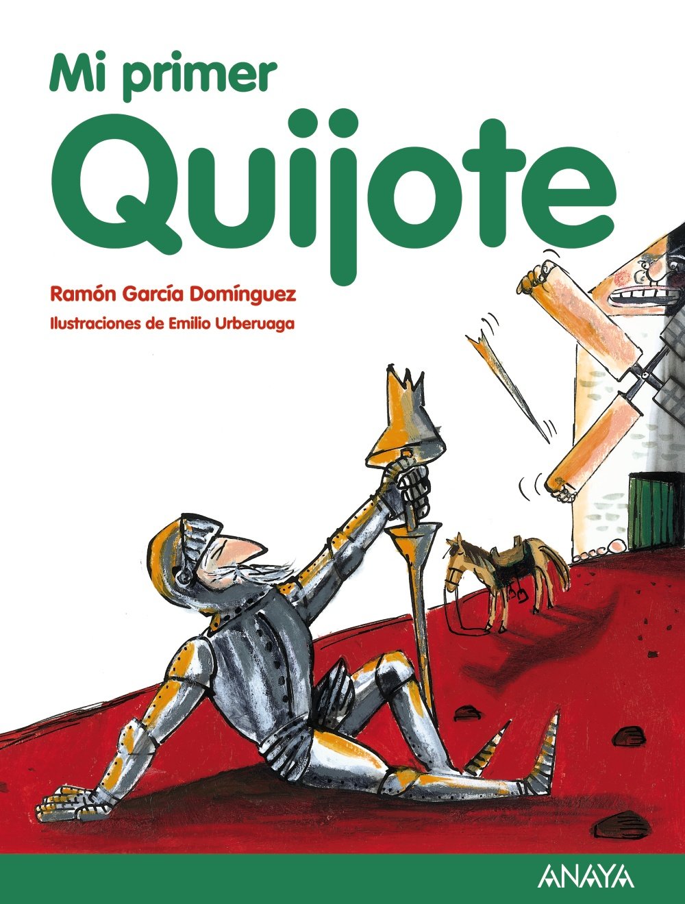 Libro: Mi primer Quijote (LITERATURA INFANTIL - Mi Primer Libro)