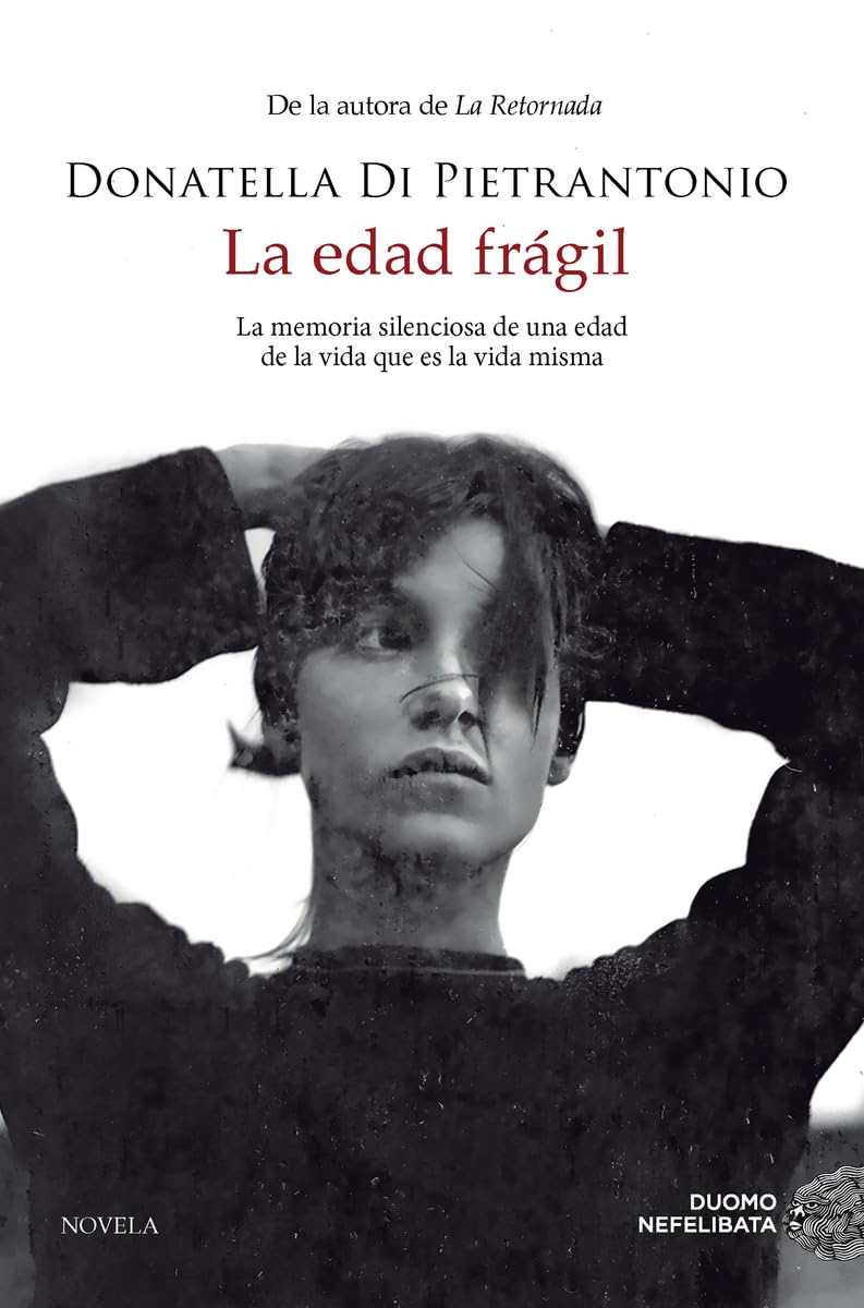 Libro: La edad frágil. Novela ganadora del Premio Strega