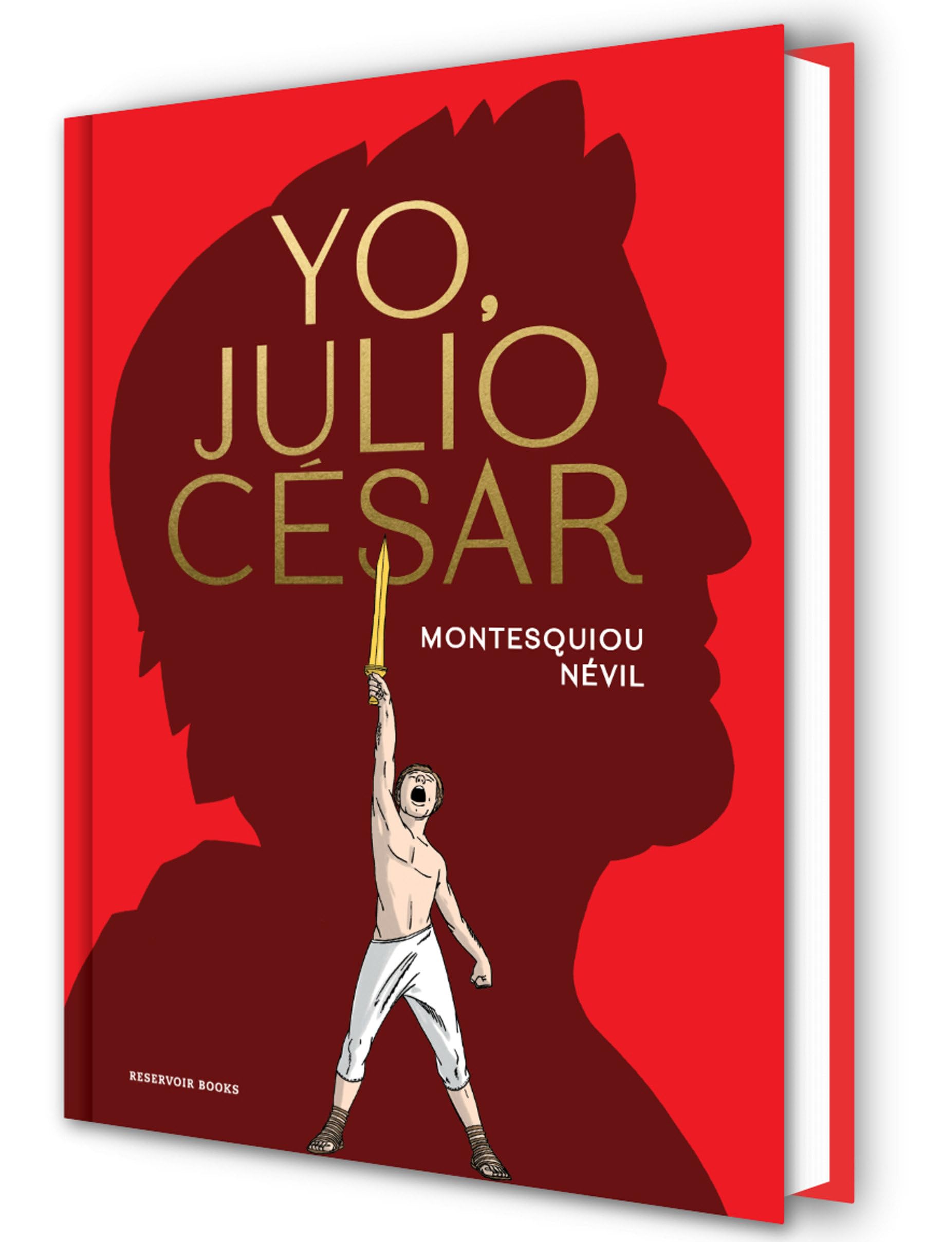 Libro: Yo, Julio César (Reservoir Gráfica)