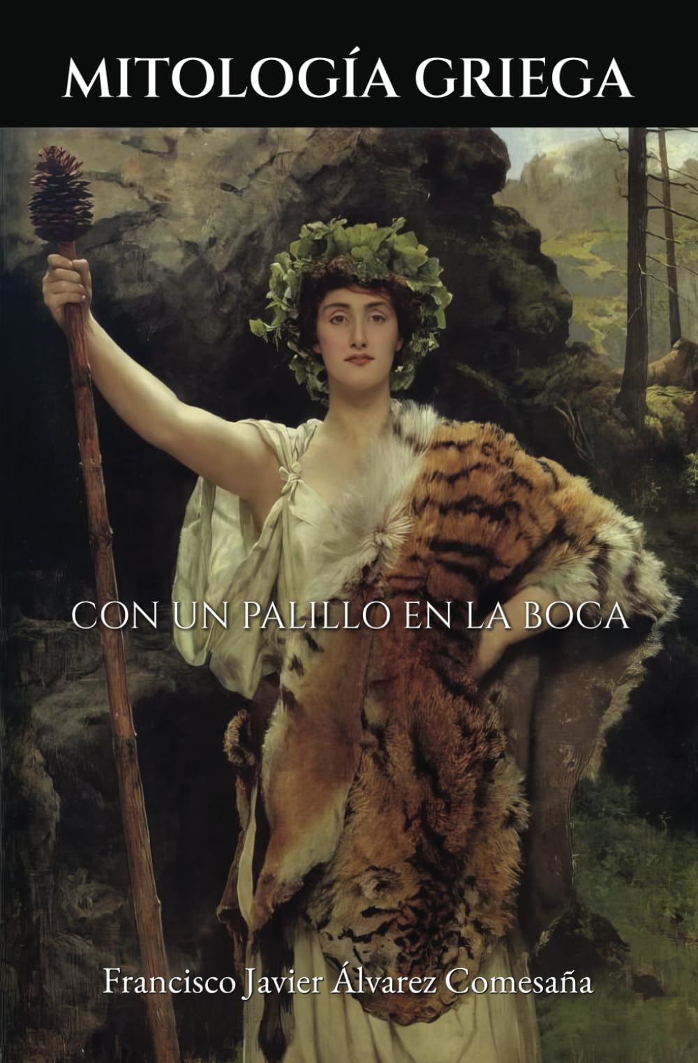 Libro: Mitología griega: Con un palillo en la boca (Los héroes) (Spanish Edition)